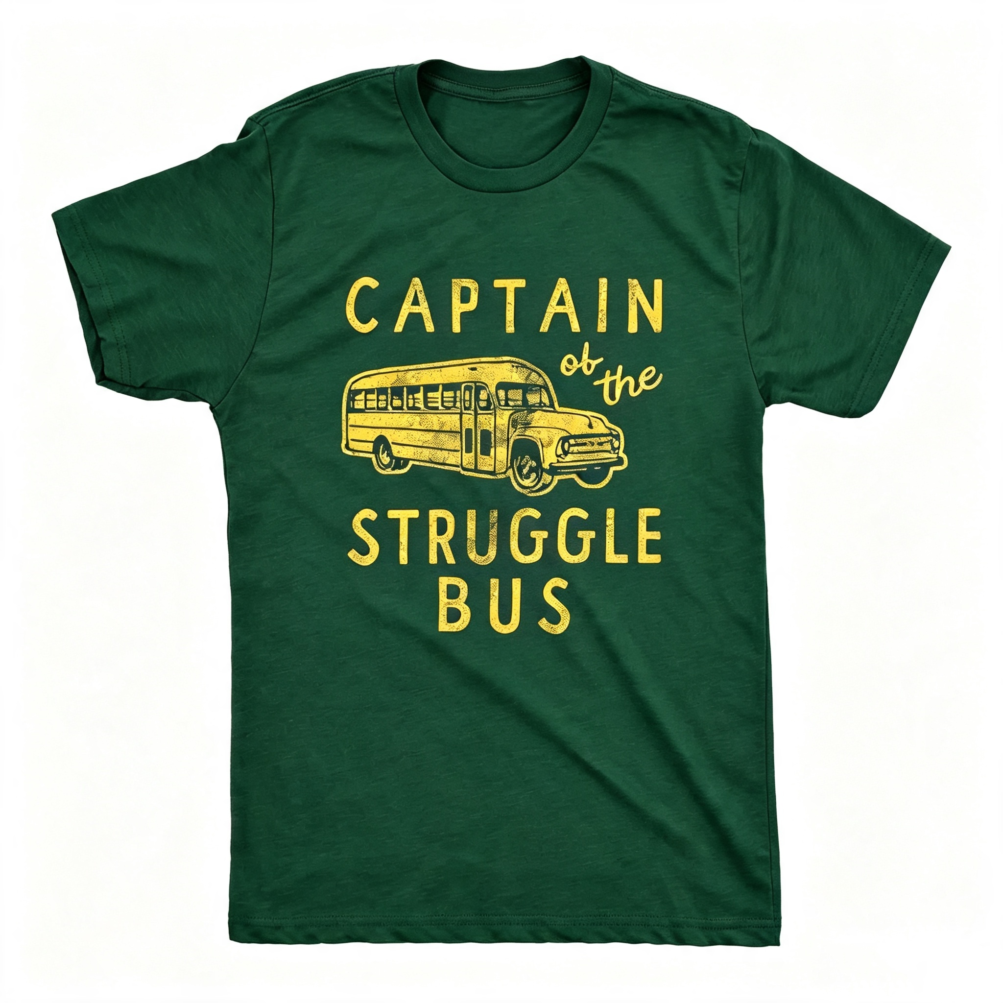 Captain of The Struggle Bus T-Shirt