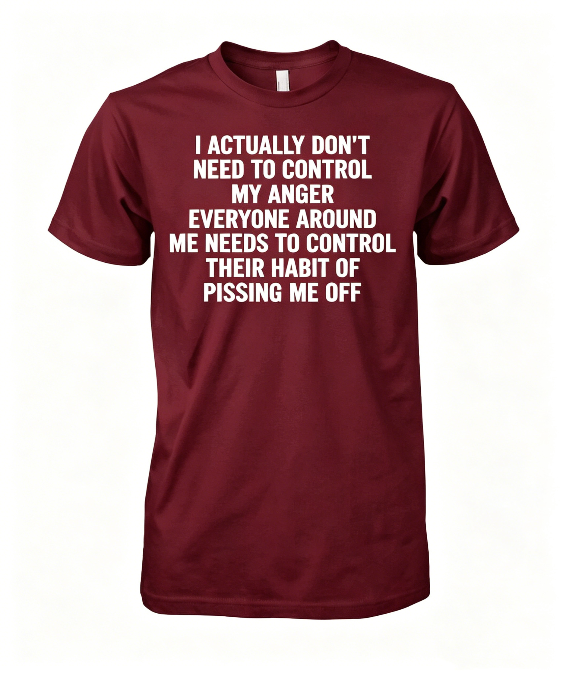 Control My Anger T-Shirt