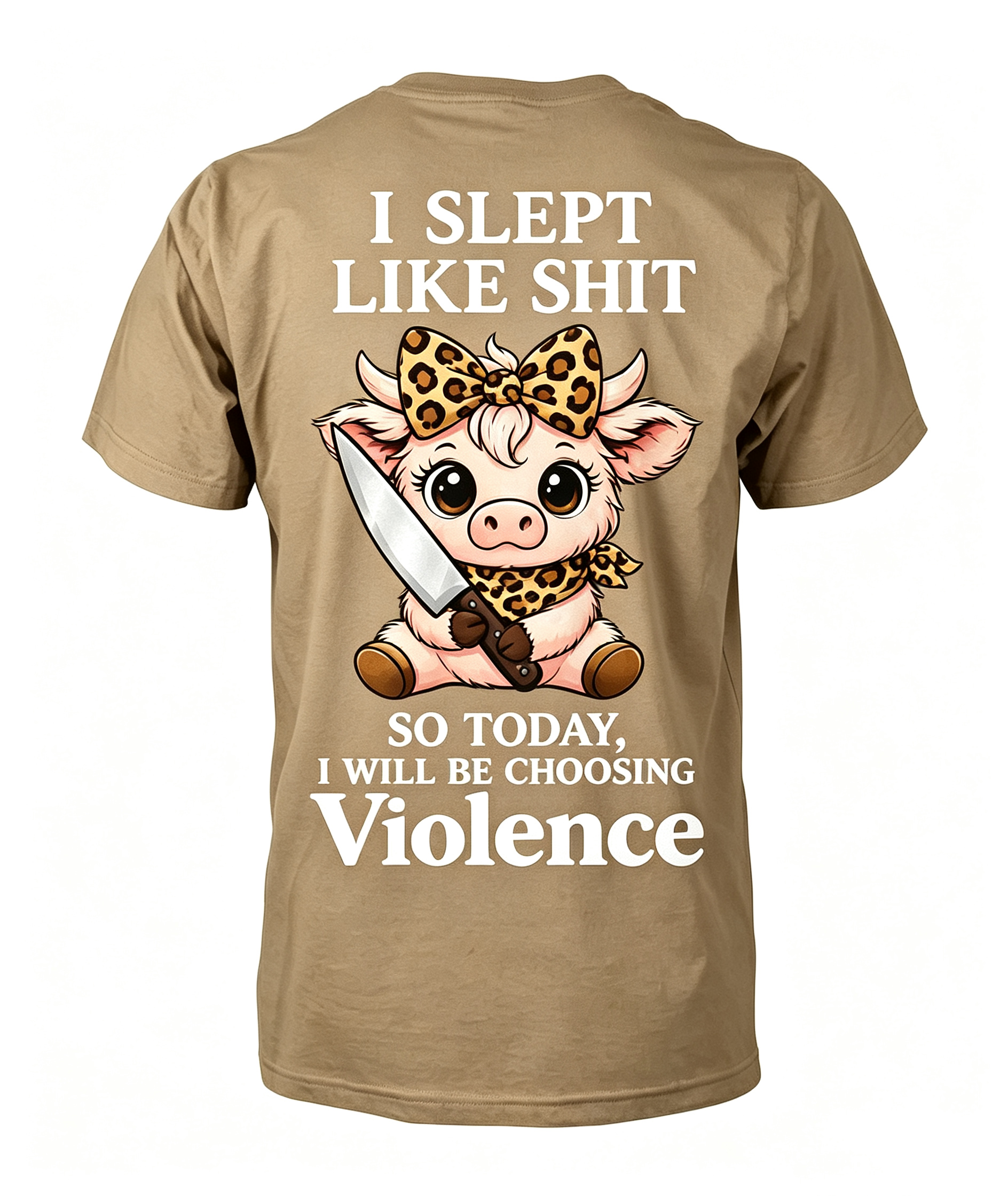 "I Slept Like Shit So Today I'm Choosing Violence" T-shirt