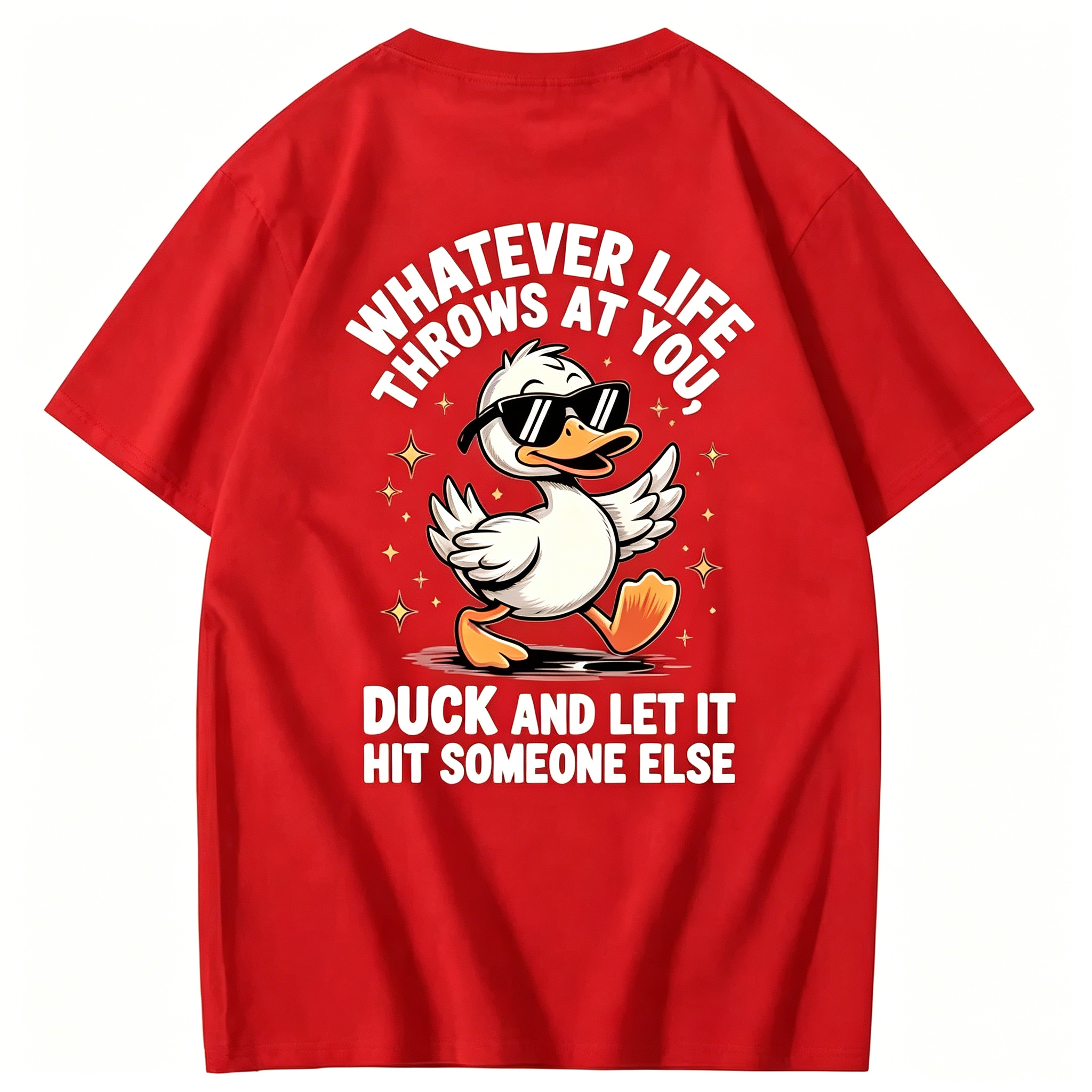 Whatever Life Throws At You Humor T-shirt