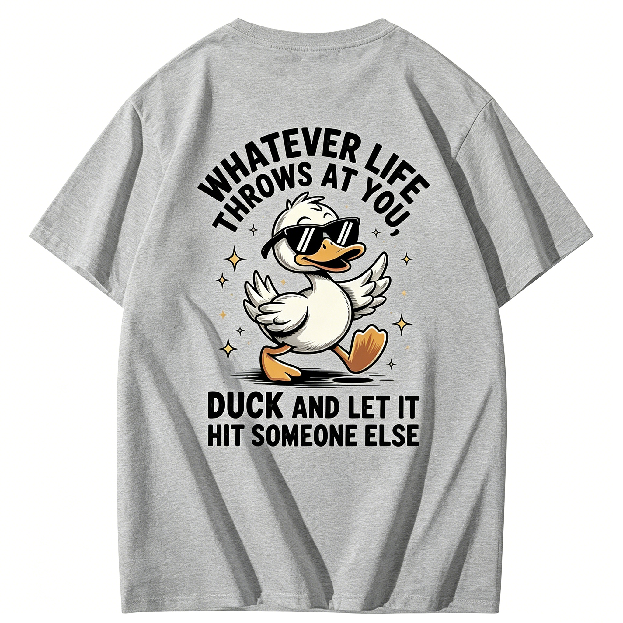 Whatever Life Throws At You Humor T-shirt