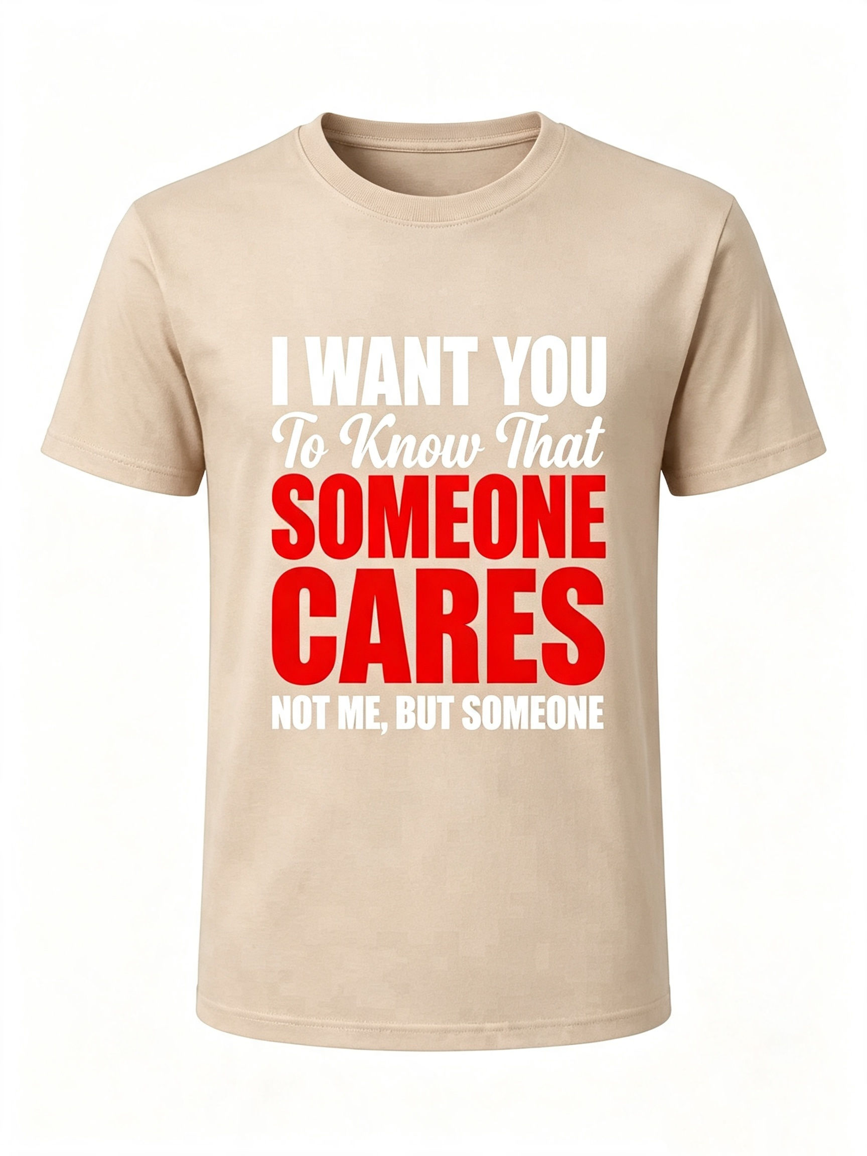 Sarcastic Care Quote T-Shirt
