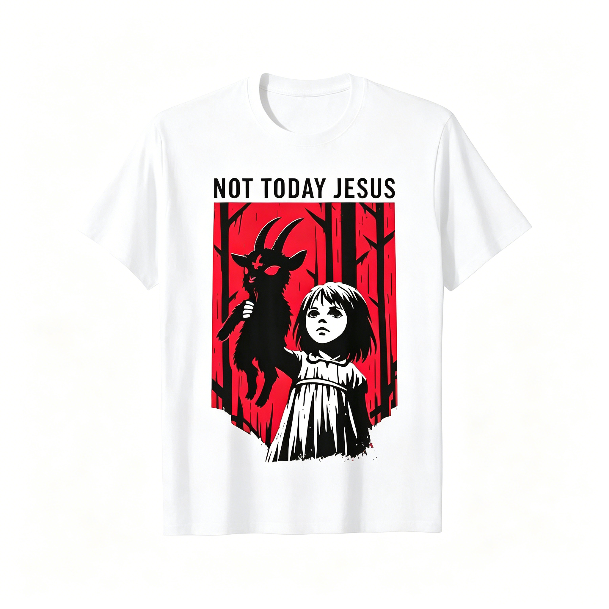 "Not Today Jesus" T-Shirt