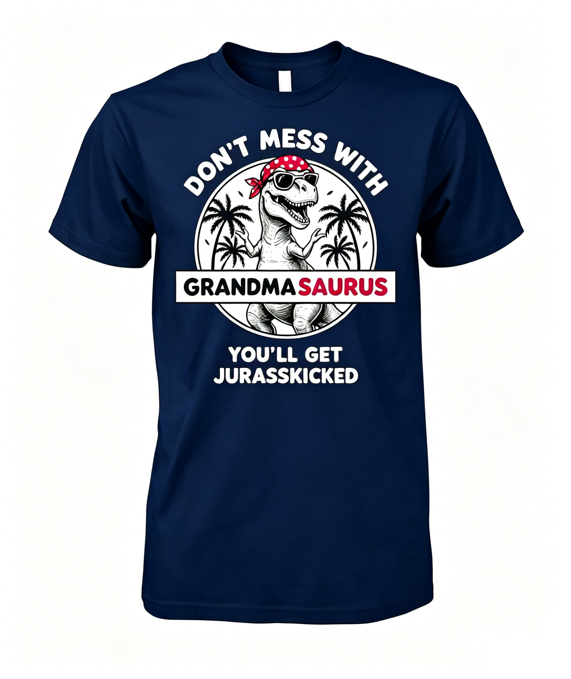 Don't Mess With Me Shirt T-Shirt