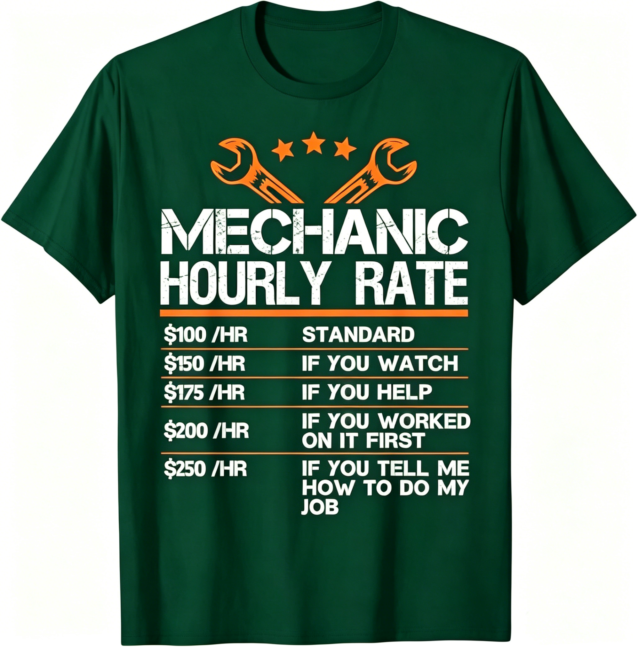 "Mechanic Hourly Rate" T-Shirt