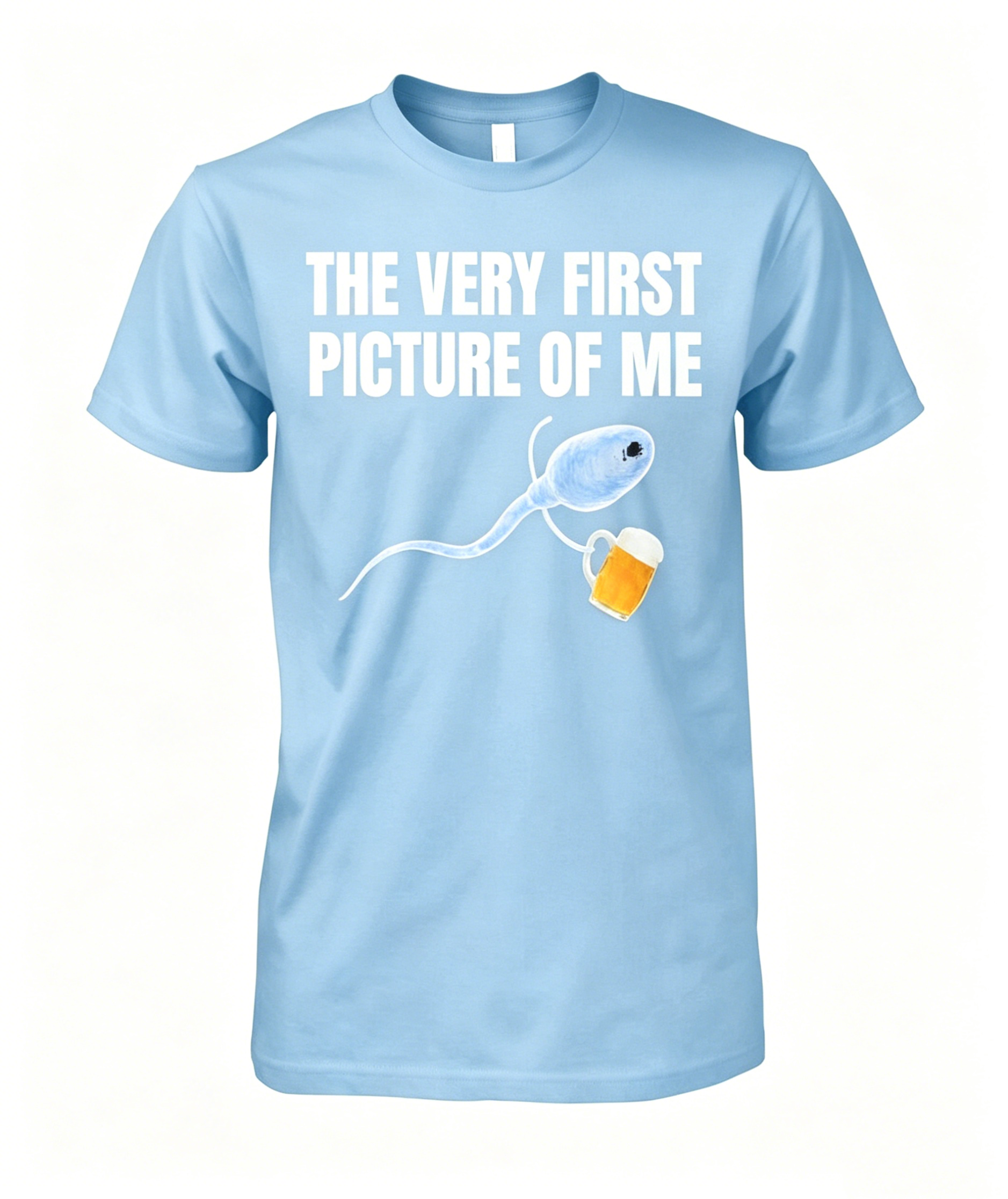 "The Very First Picture Of Me" T-Shirt
