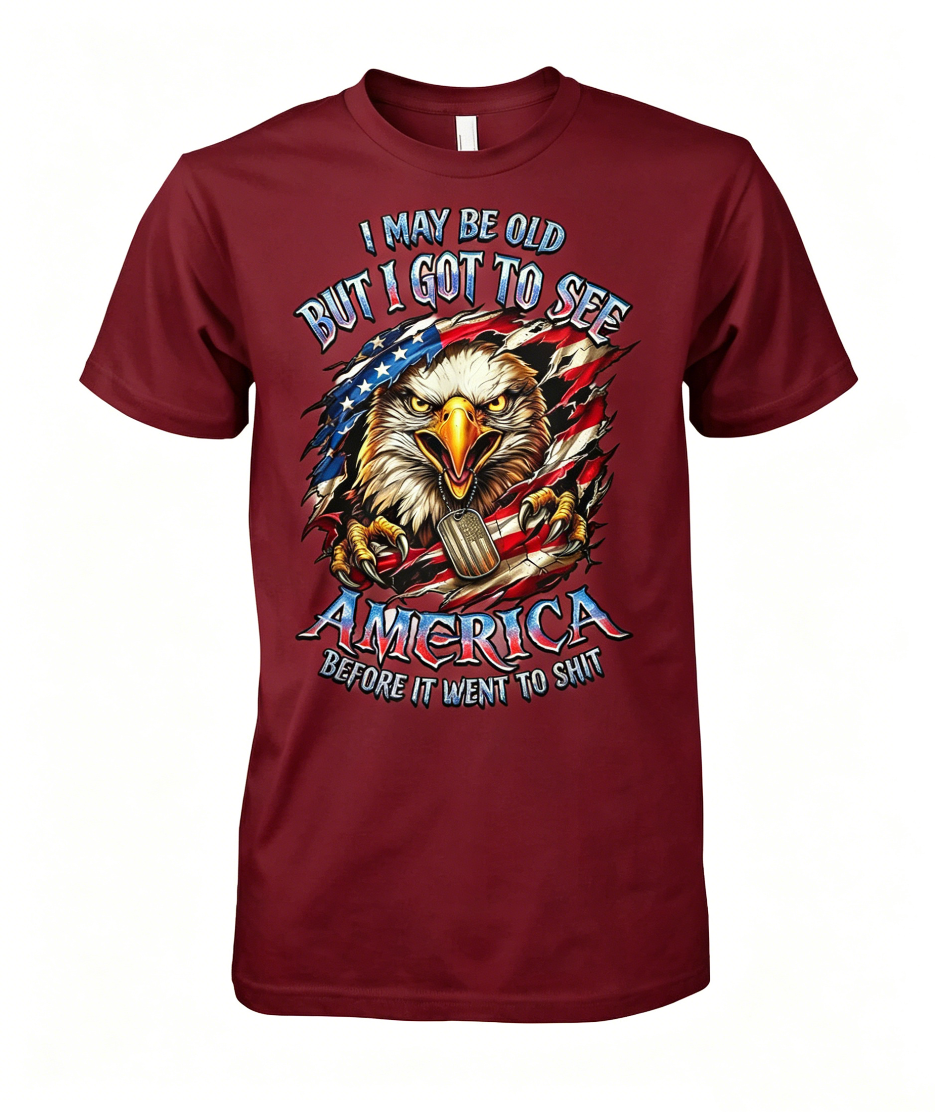 I May Be Old Saw America Before It Went to Shit Eagle USA T-shirt