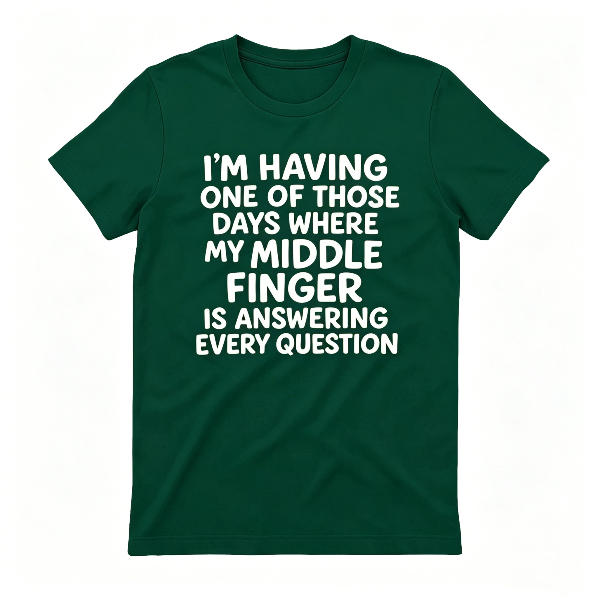 Middle Finger Answering Every Question T-Shirt