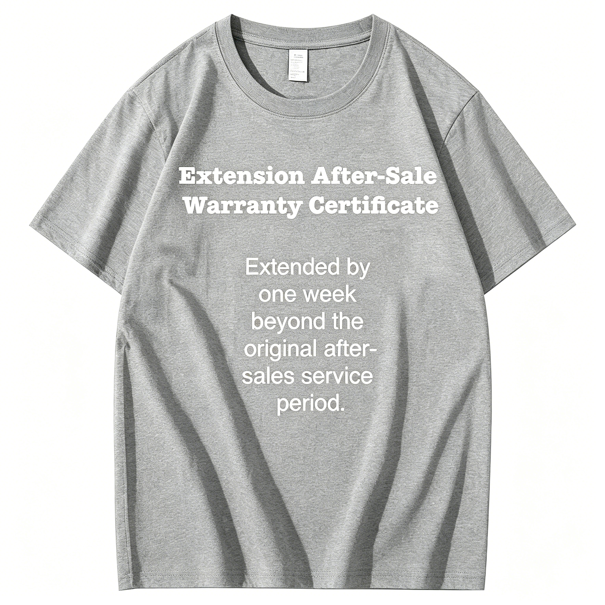 "Extension After-Sale Warranty Certificate" T-Shirt