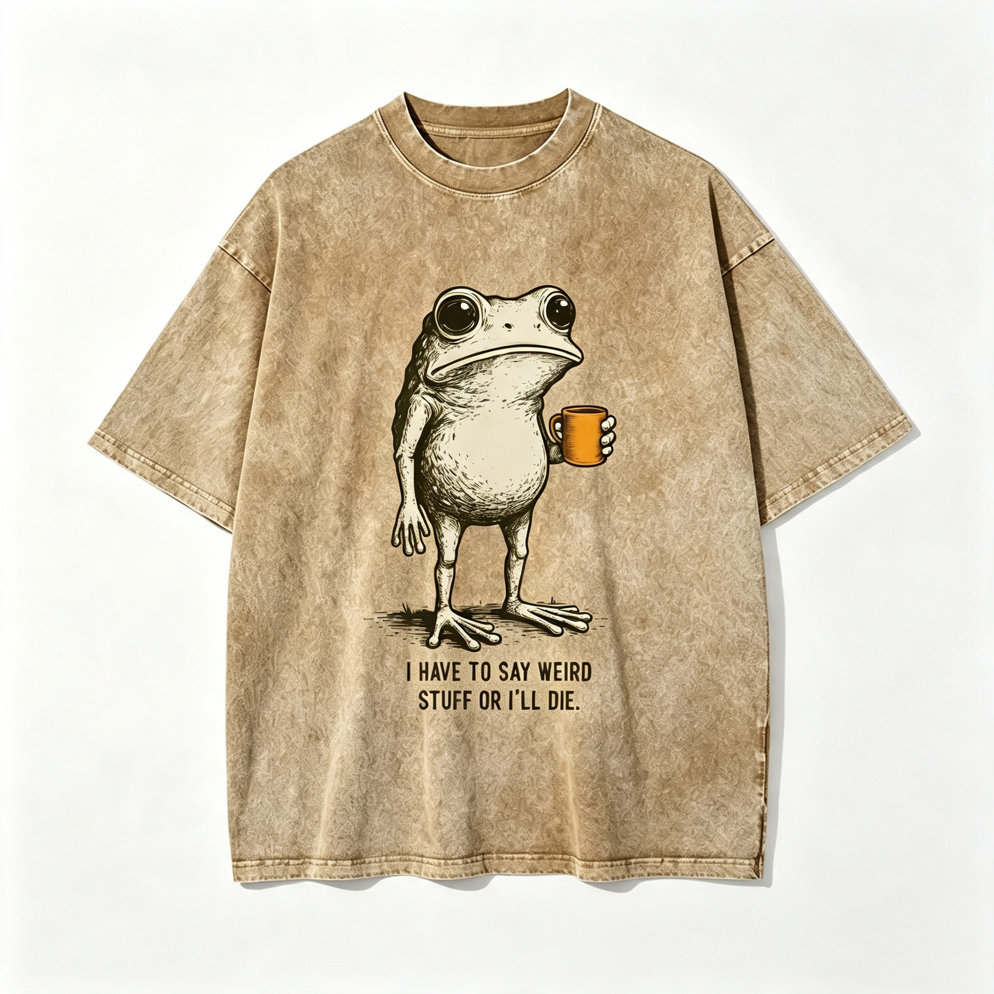 "I HAVE TO SAY WEIRD STUFF" Funny Frog Oversized Vintage T-Shirt