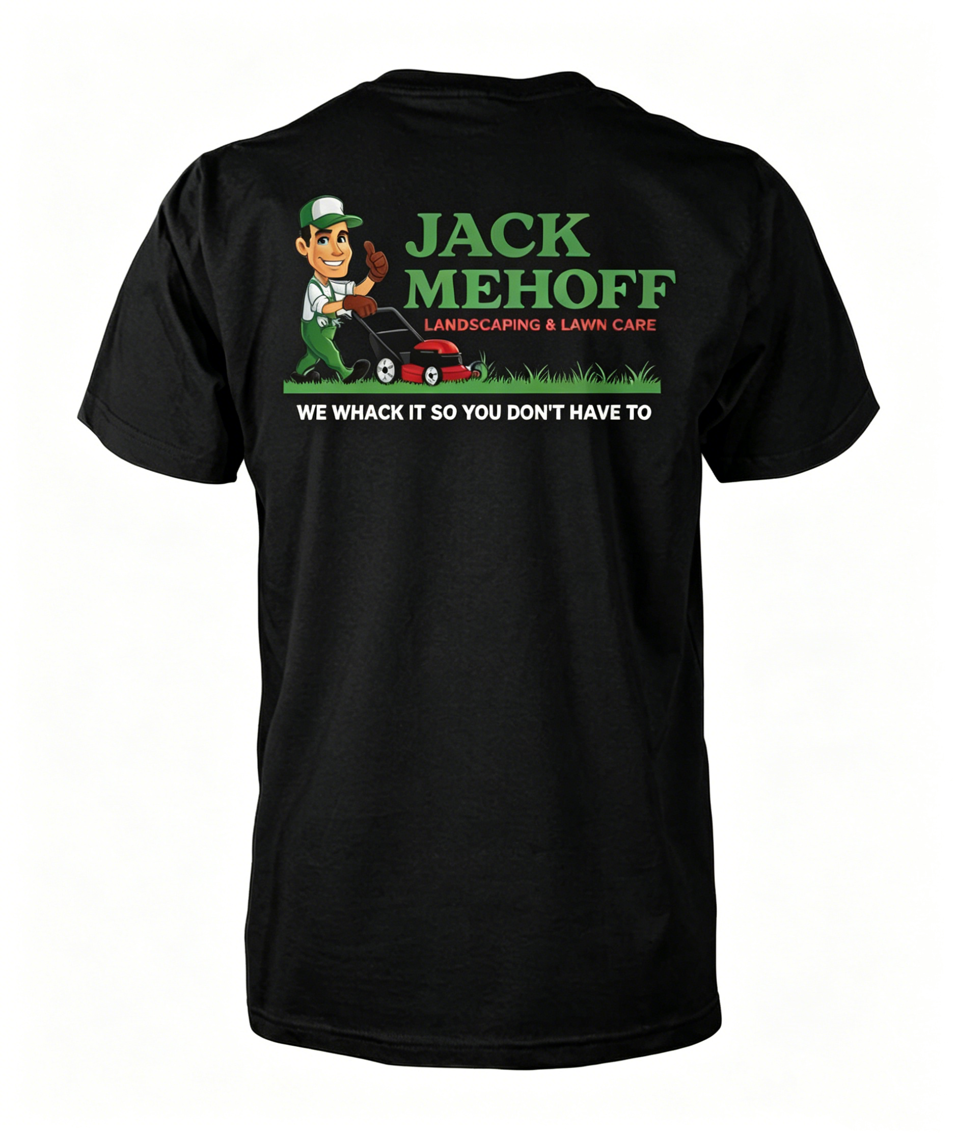 "Jack Mehoff Landscaping" T-Shirt