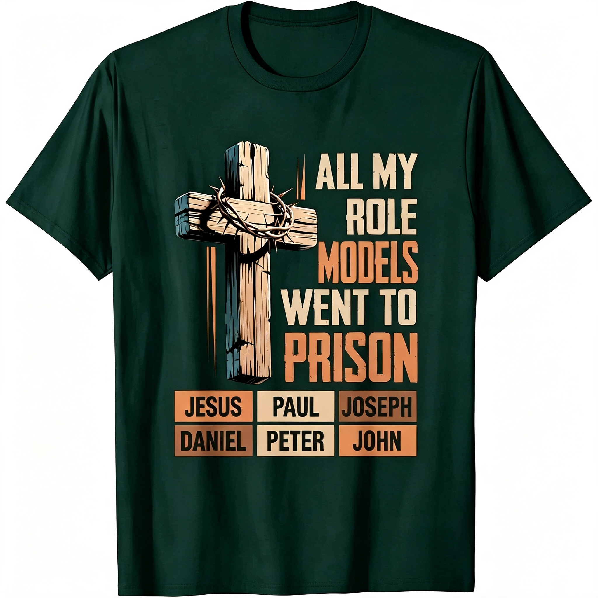 "All My Role Models Went To Prison" T-Shirt