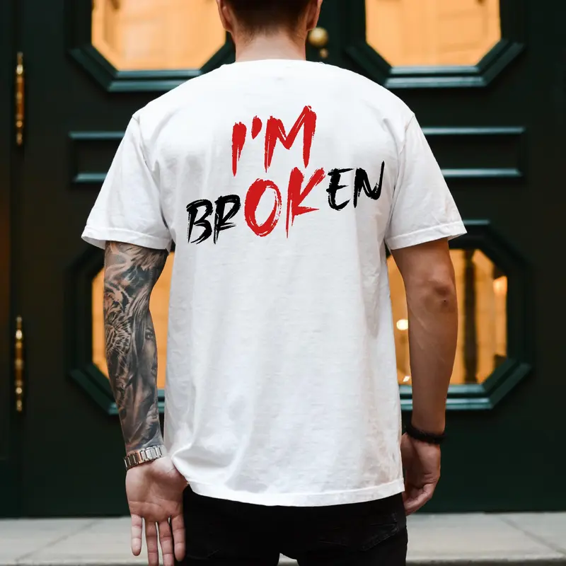 "I'm Broken I'm OK" Unisex Sweatshirt, Washed T-shirt