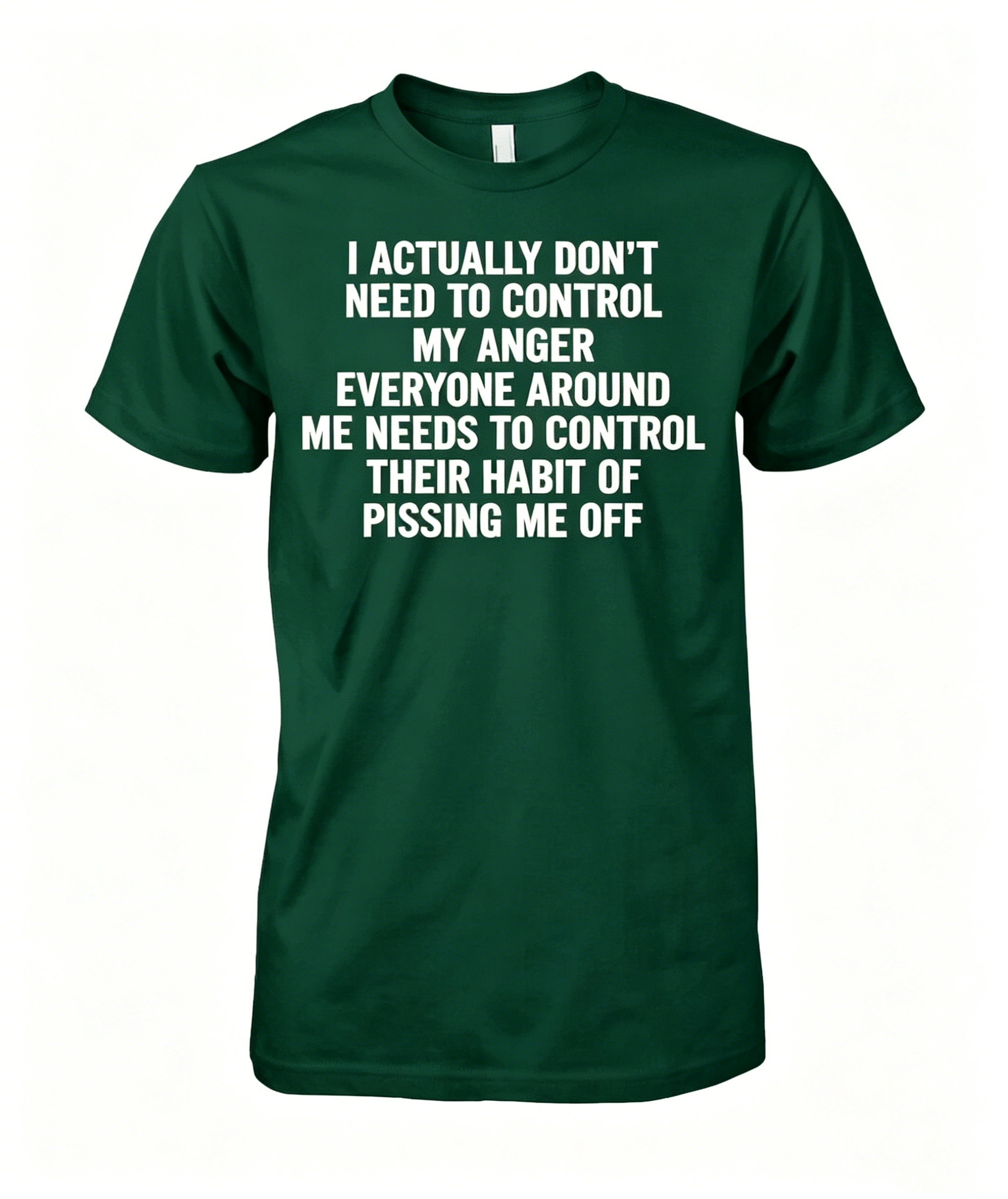 Control My Anger T-Shirt