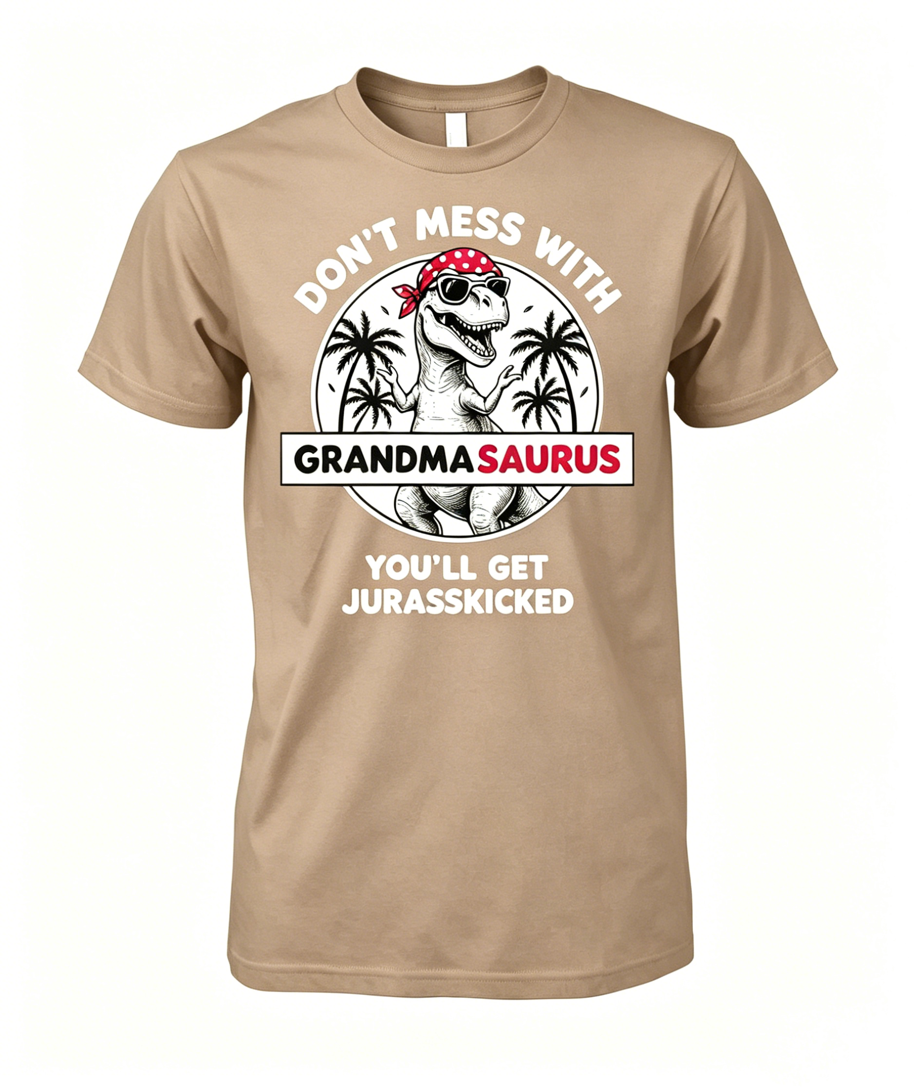 Don't Mess With Me Shirt T-Shirt