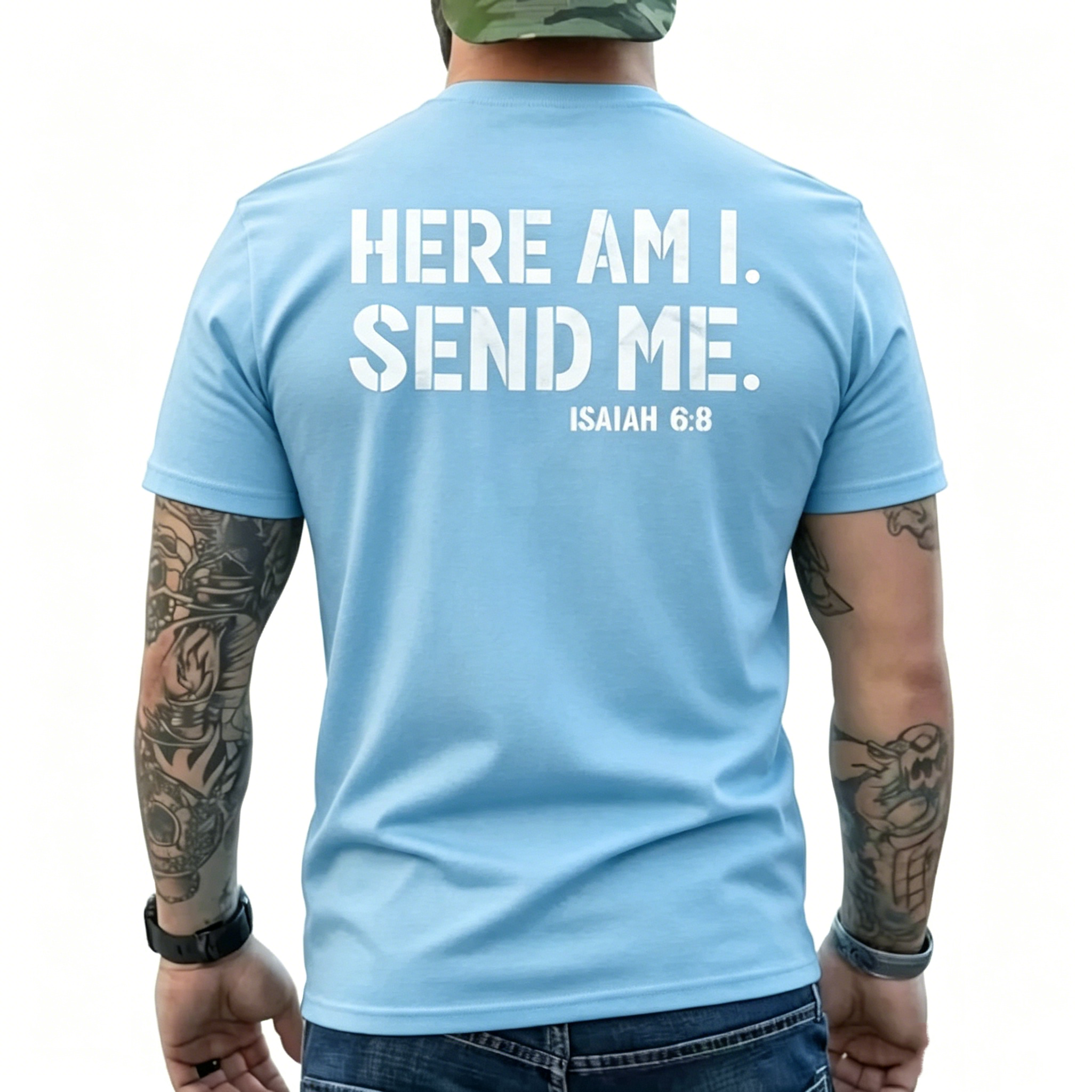 "Here Am I Send Me" T-Shirt