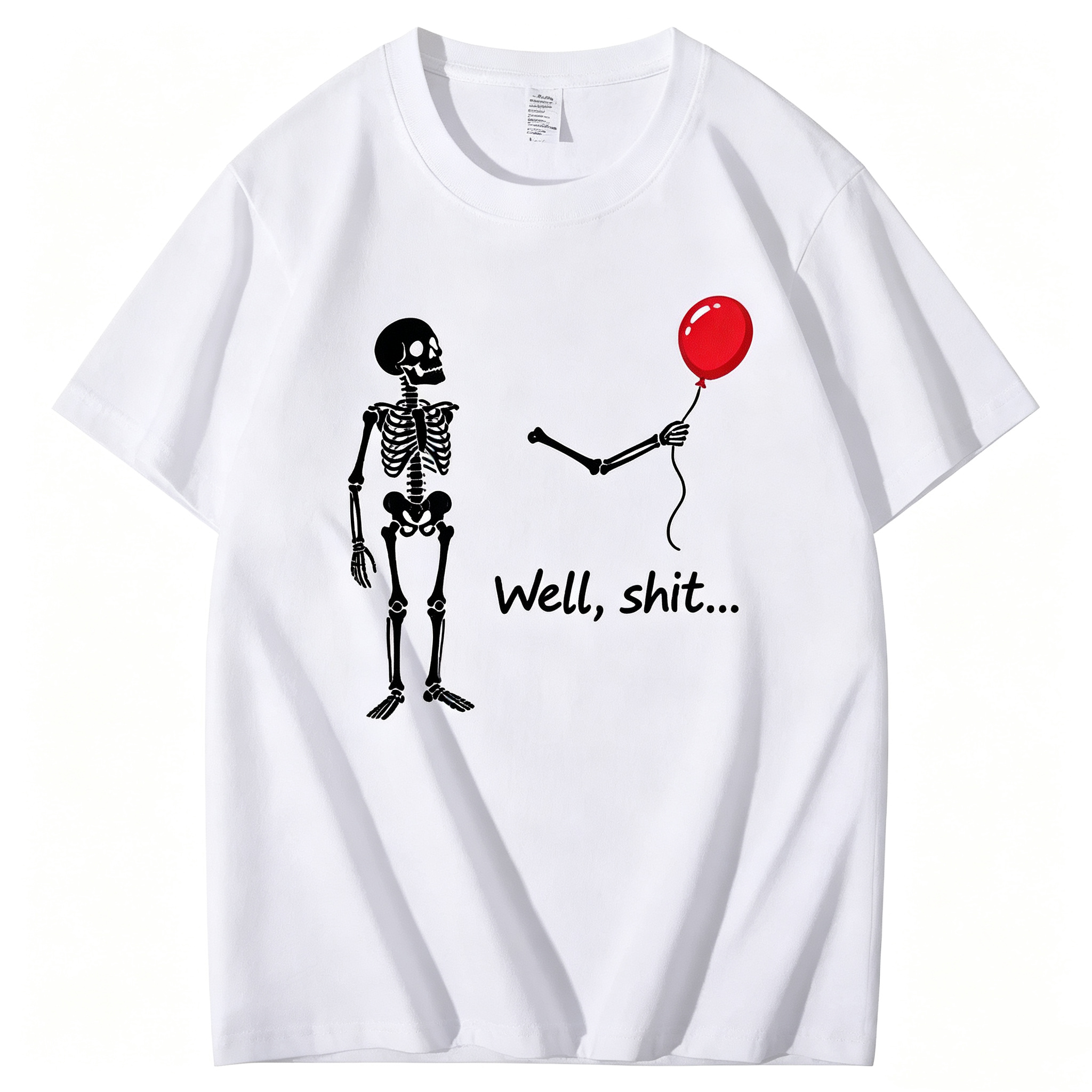 "Well, Shit..." T-Shirt