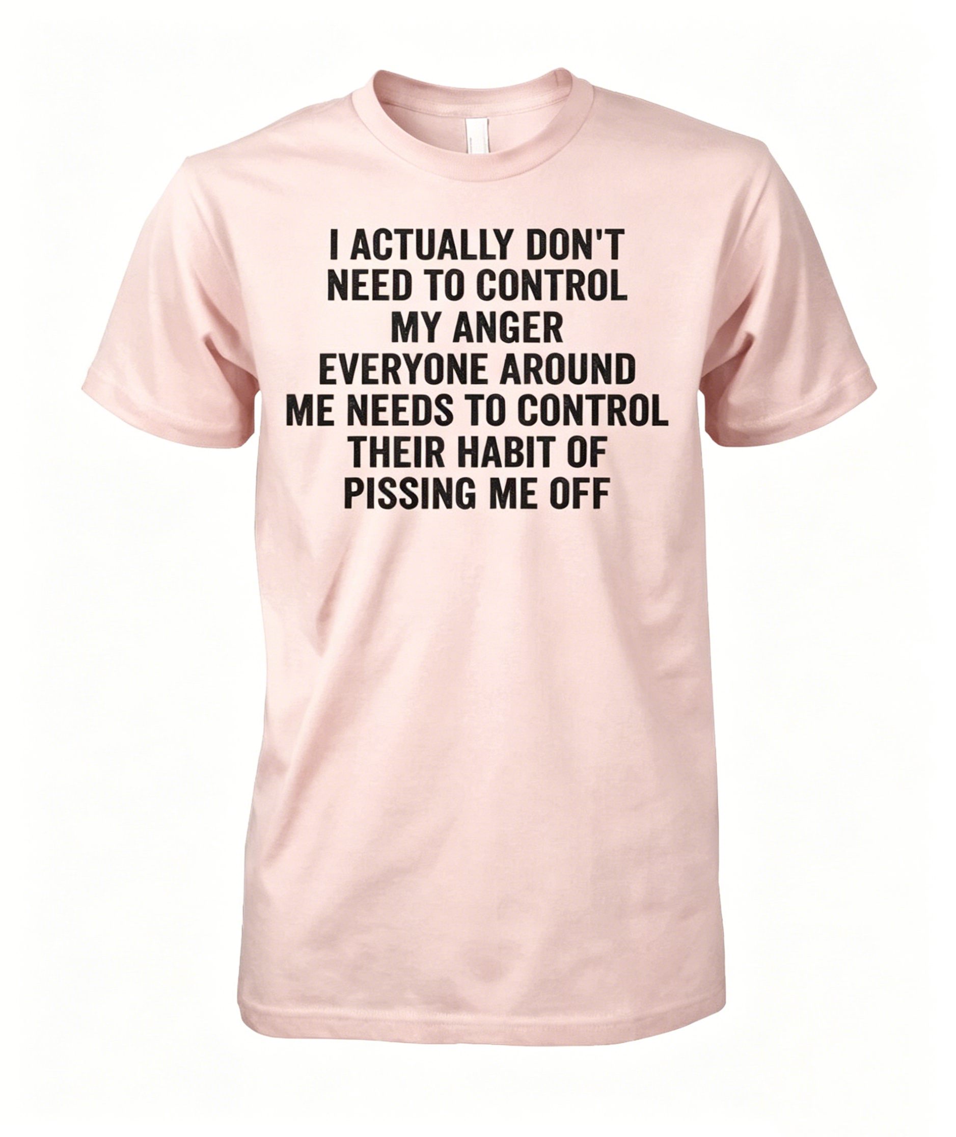 Control My Anger T-Shirt