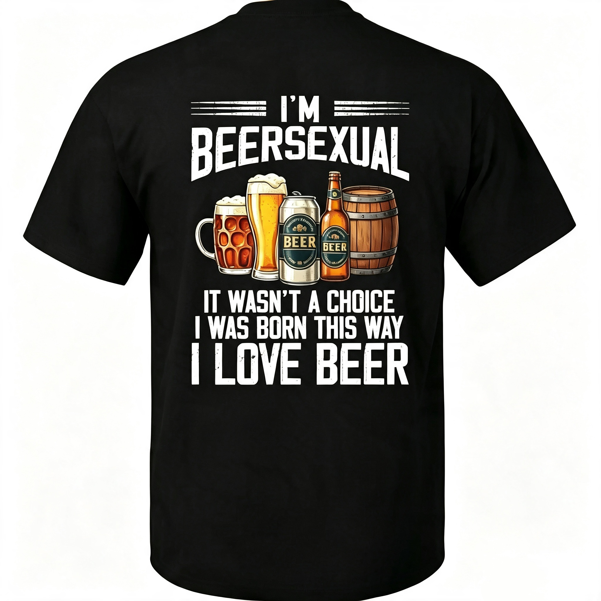 “I'm Beersexual” T-Shirt