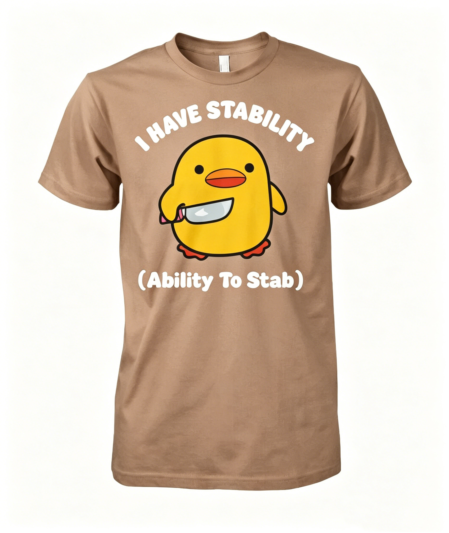 I Have Stability T-Shirt