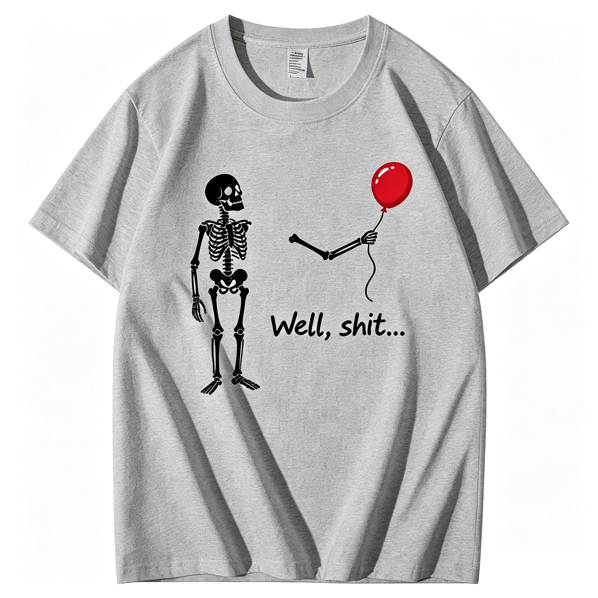 "Well, Shit..." T-Shirt
