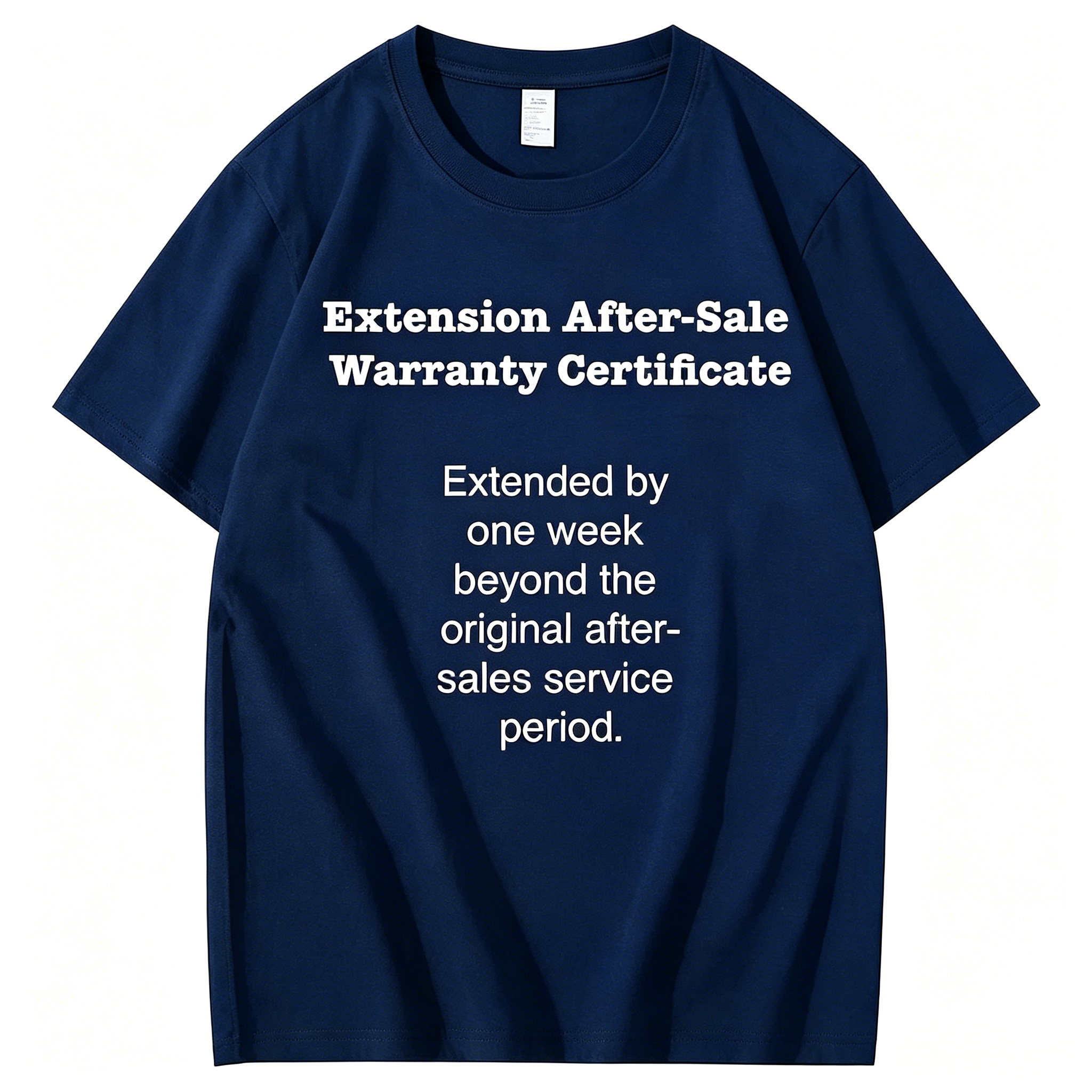 "Extension After-Sale Warranty Certificate" T-Shirt