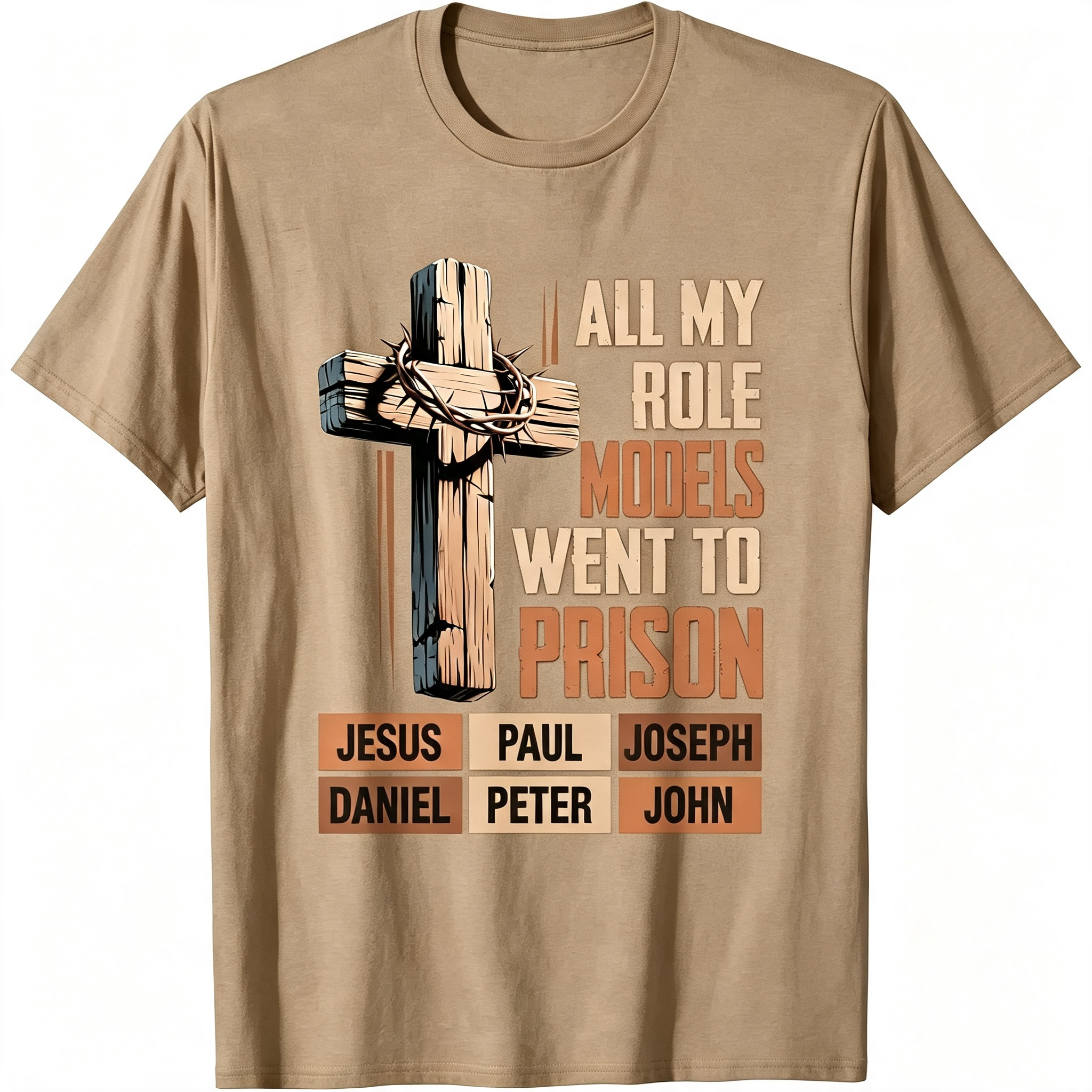 "All My Role Models Went To Prison" T-Shirt