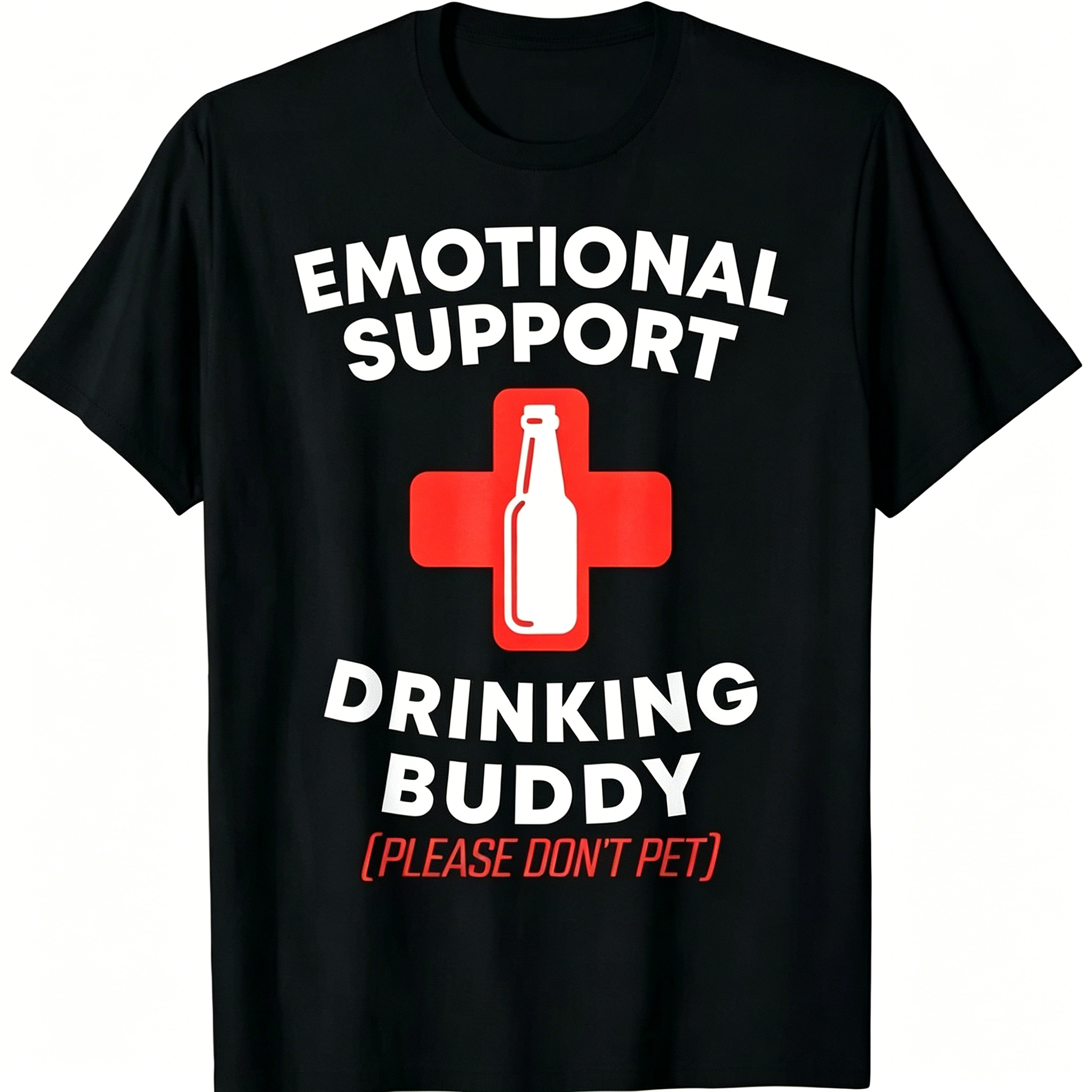 "Emotional Support Drinking Buddy" T-Shirt
