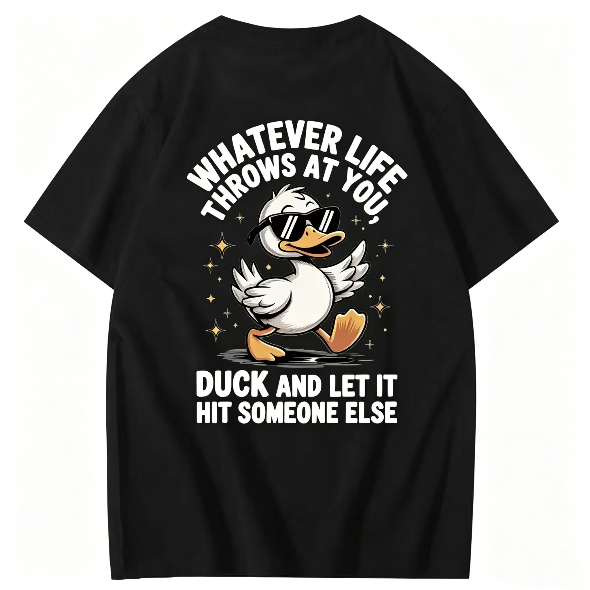 Whatever Life Throws At You Humor T-shirt