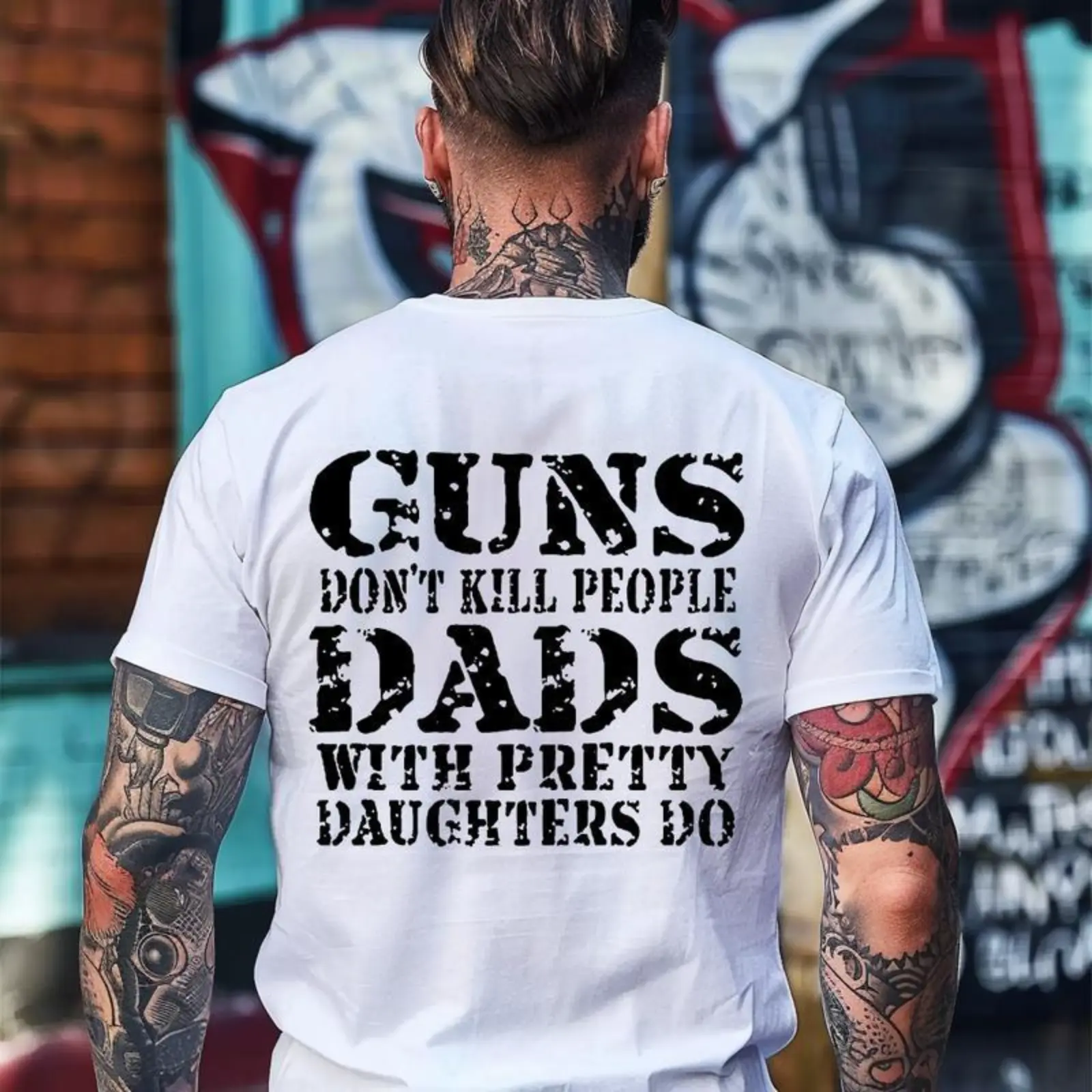 Guns Don't K*ll People Dads With Pretty Daughters Do - Print T-shirt/Hoodie