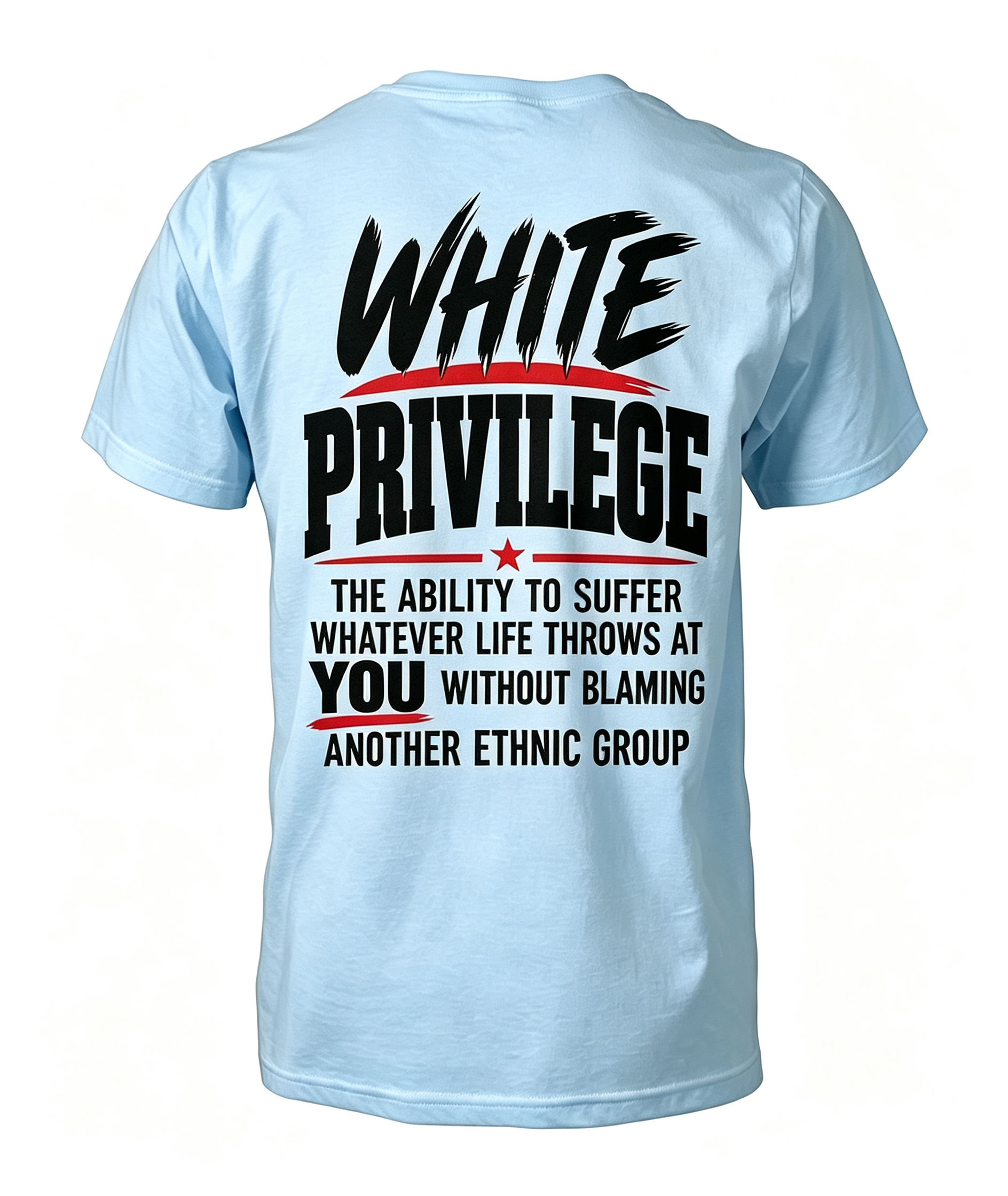 White Privilege T-Shirt