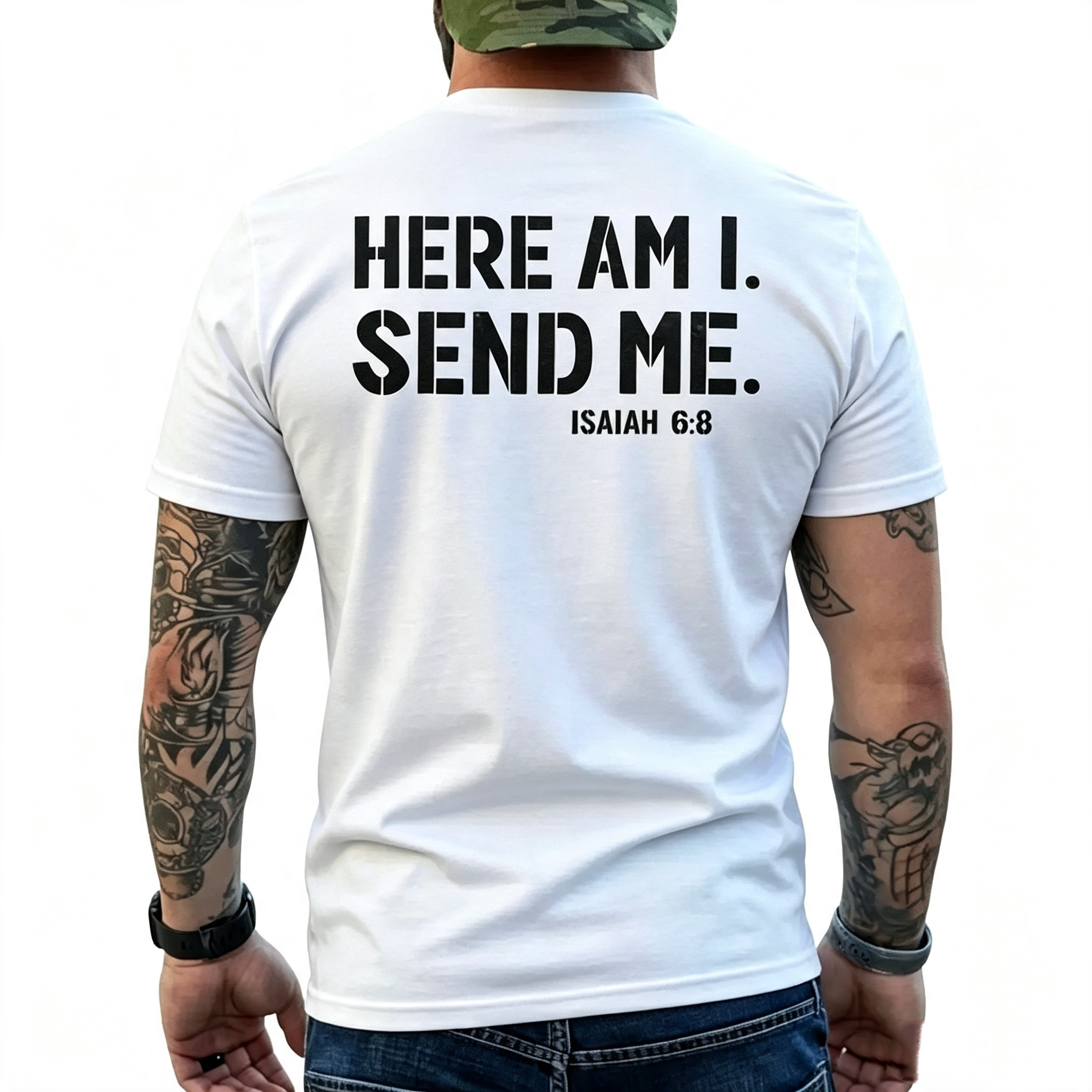 "Here Am I Send Me" Isaiah 6:8 T-Shirt