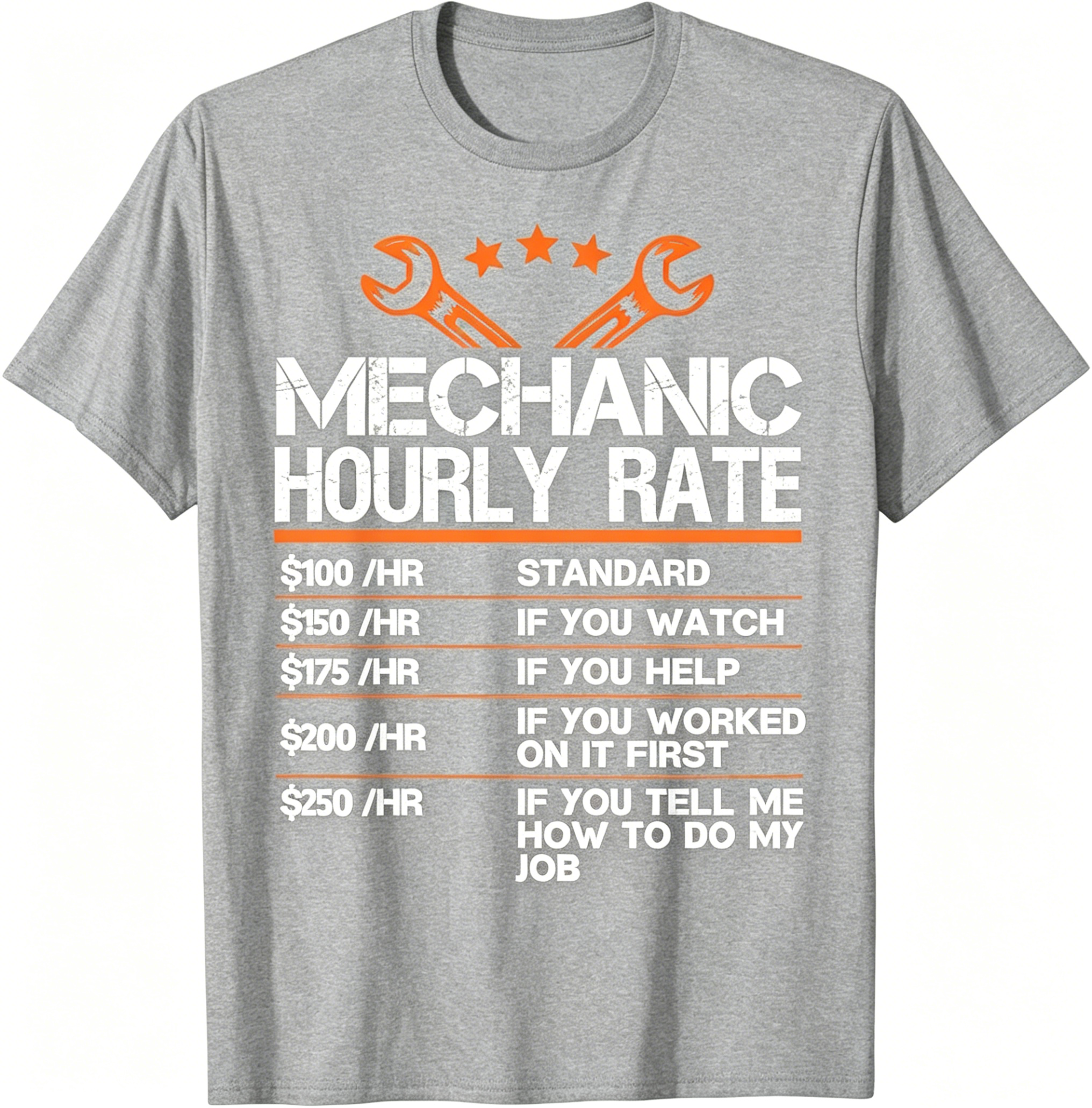 "Mechanic Hourly Rate" T-Shirt
