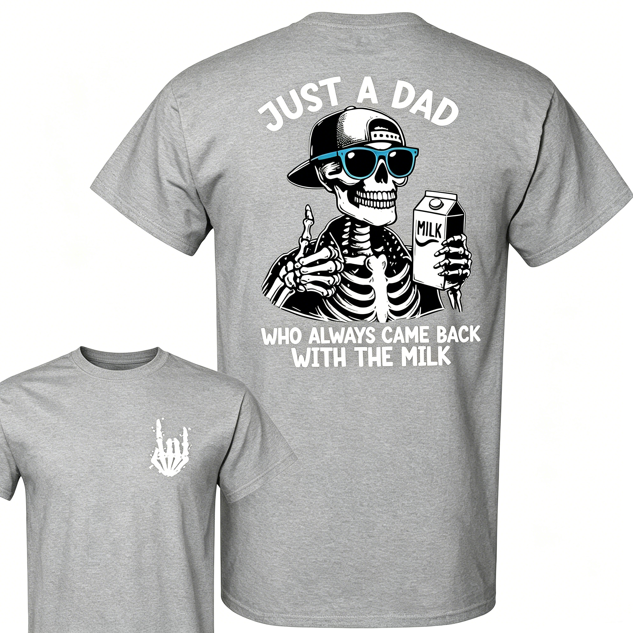 "Just A Dad Who Always Came Back With The Milk" T-Shirt