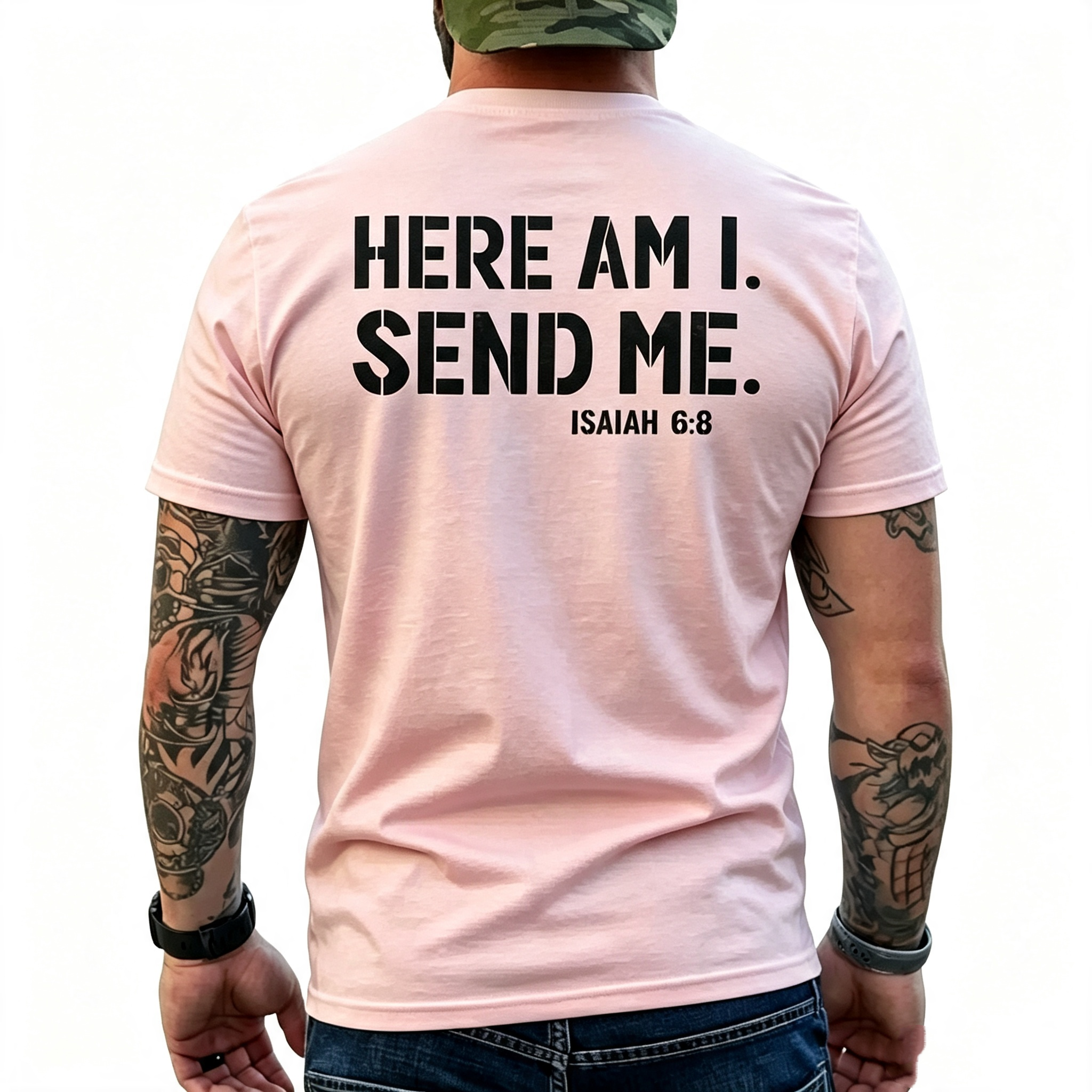 "Here Am I Send Me" Isaiah 6:8 T-Shirt