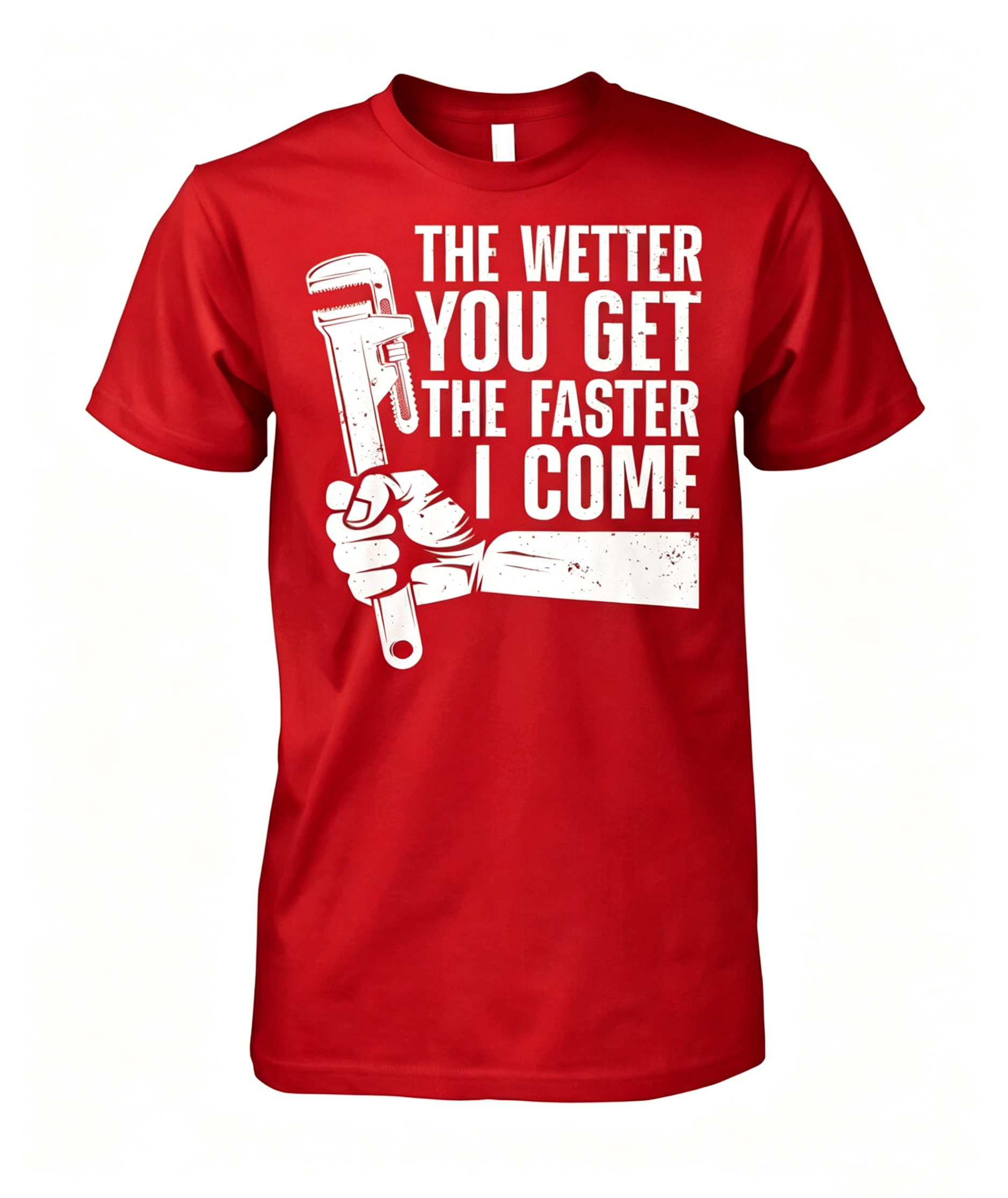 "The Wetter You Get The Faster I Come" T-shirt