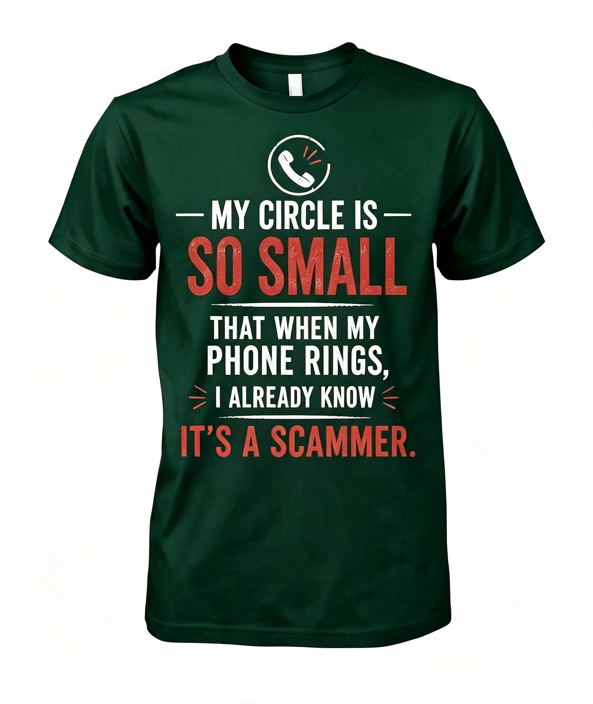 "My Circle Is So Small" T-Shirt