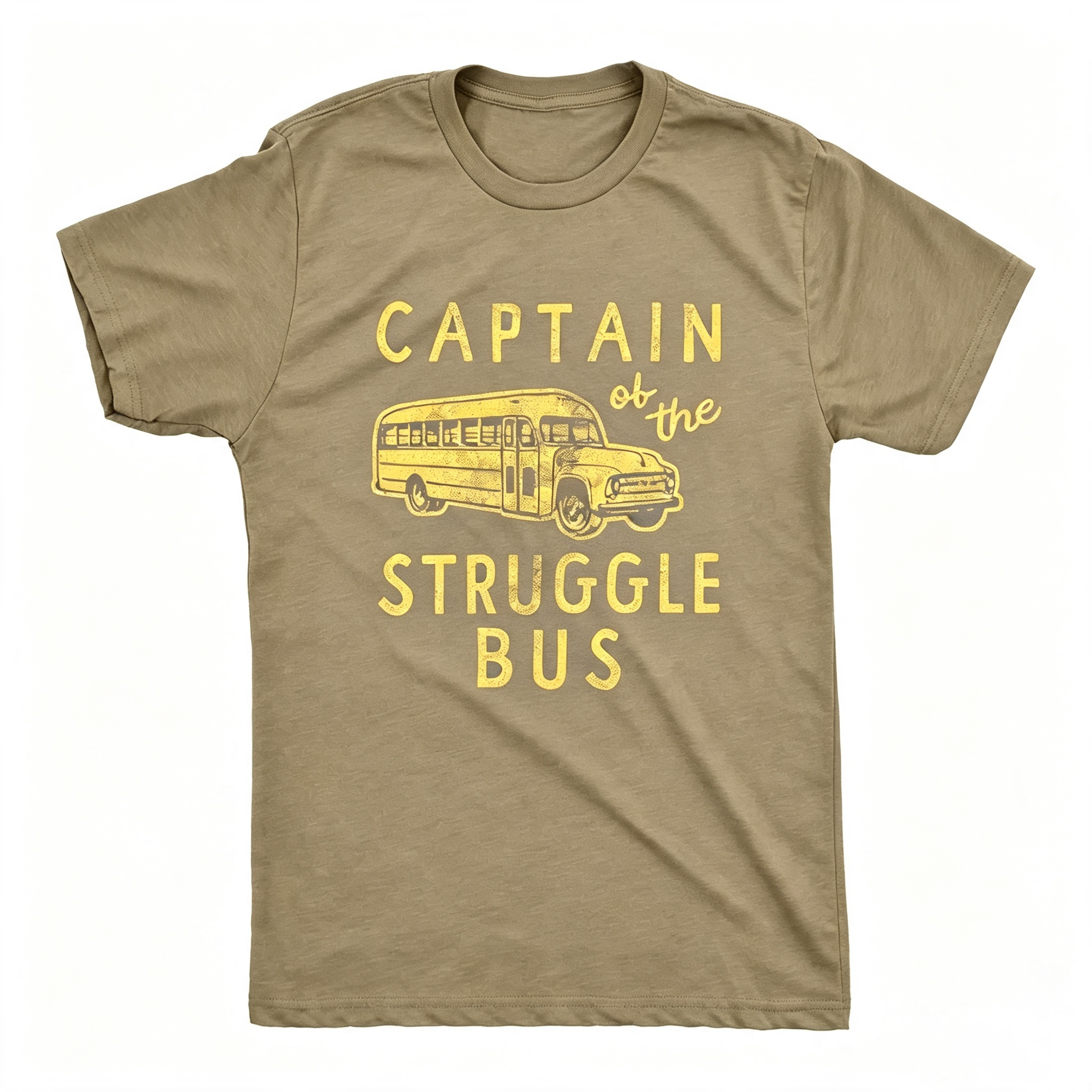 Captain of The Struggle Bus T-Shirt