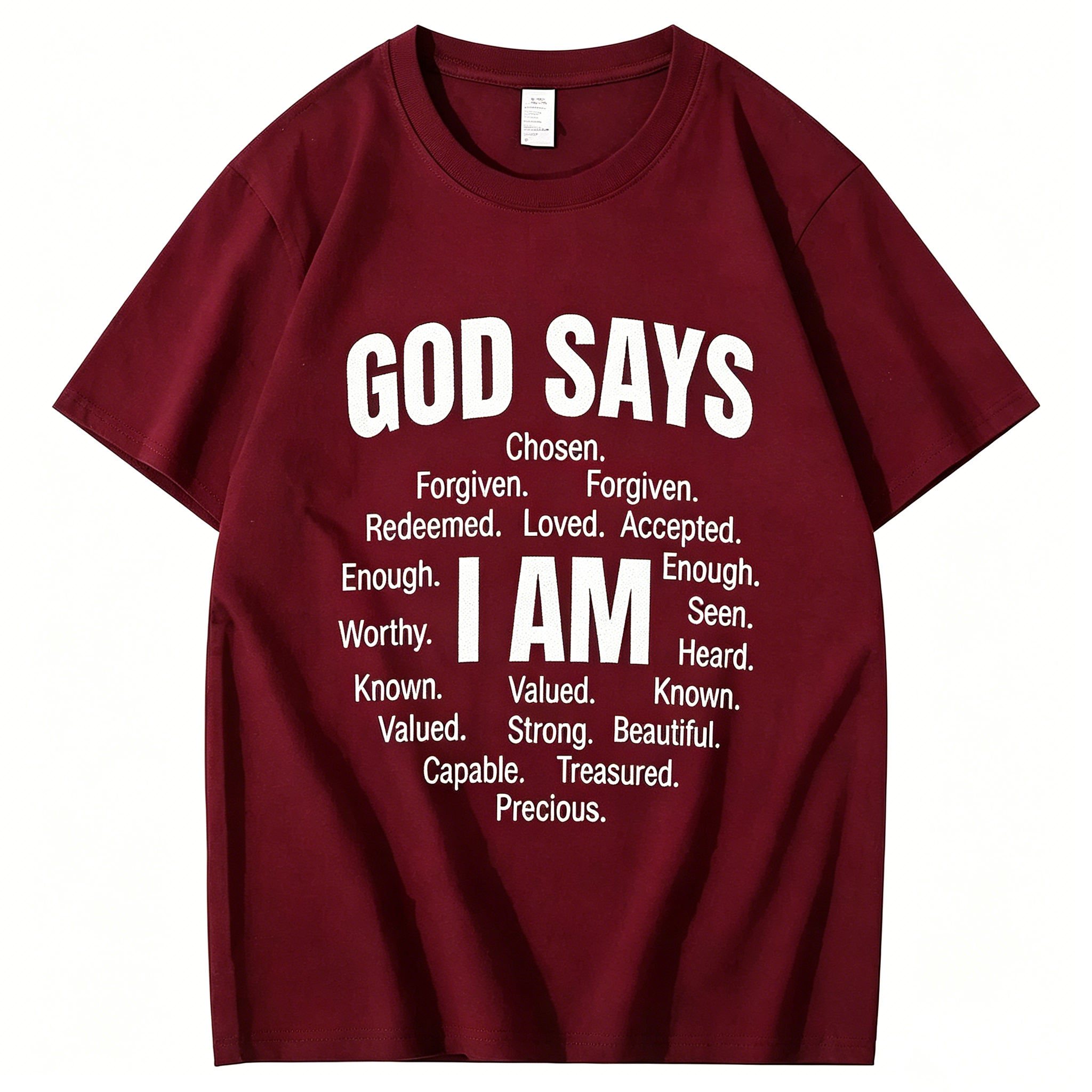"God Says That I Am" T-shirt