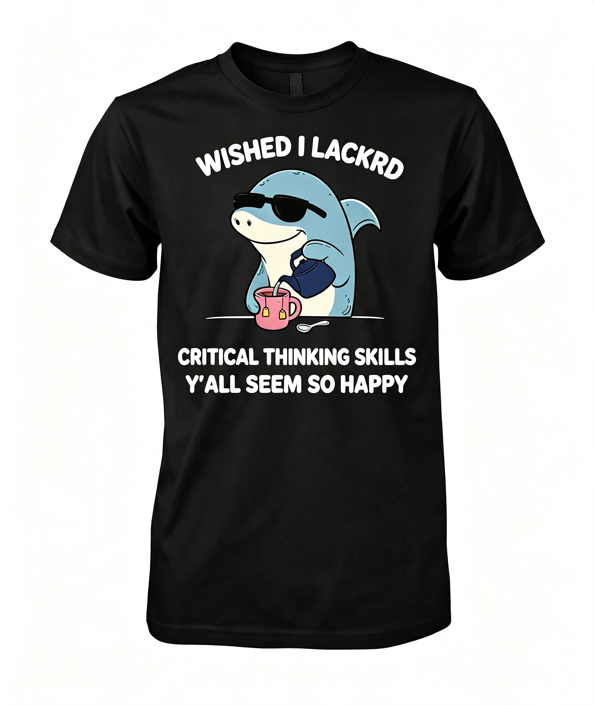 Sarcastic Critical Thinking Shark T-Shirt