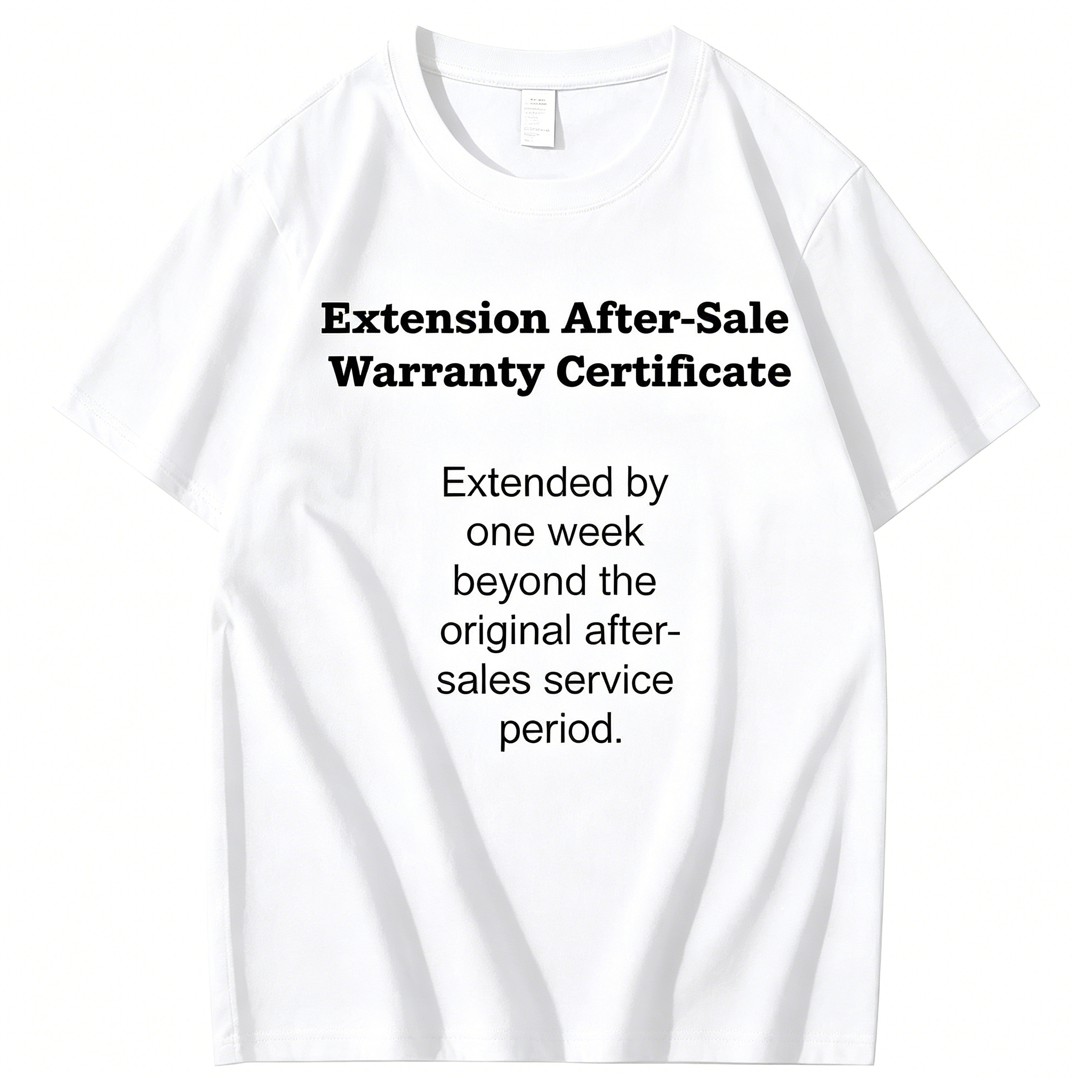 "Extension After-Sale Warranty Certificate" T-Shirt
