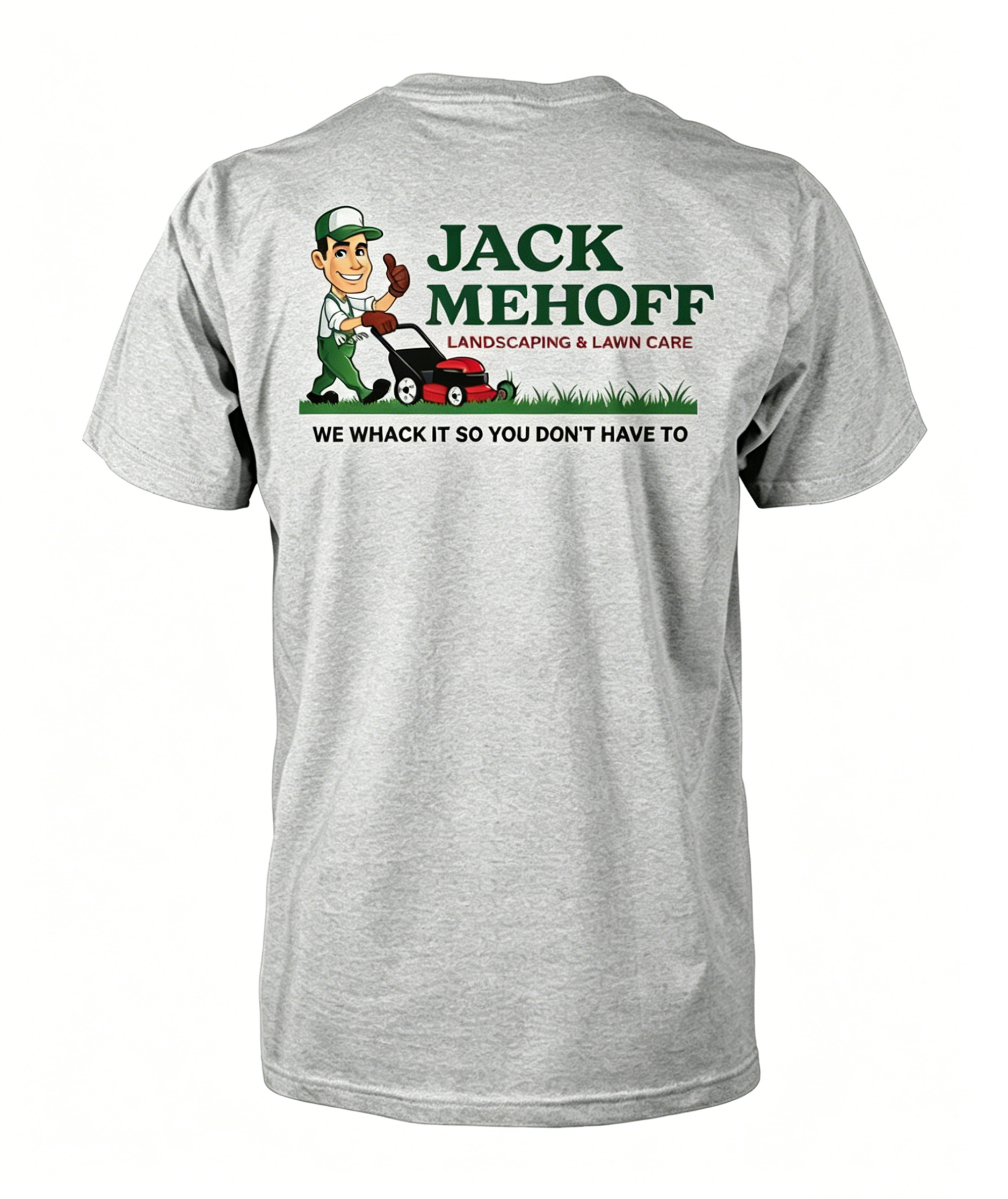 "Jack Mehoff Landscaping" T-Shirt