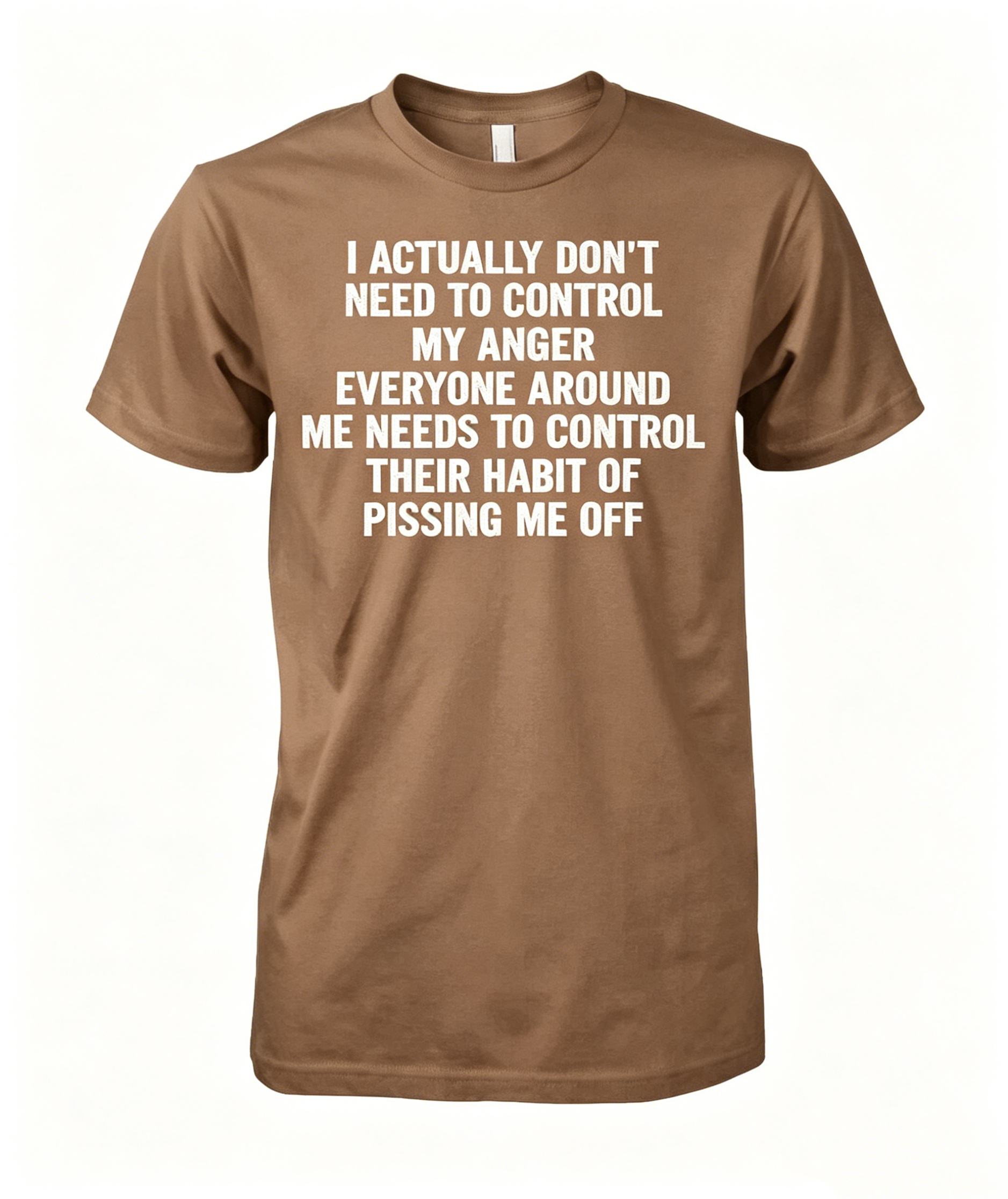 Control My Anger T-Shirt
