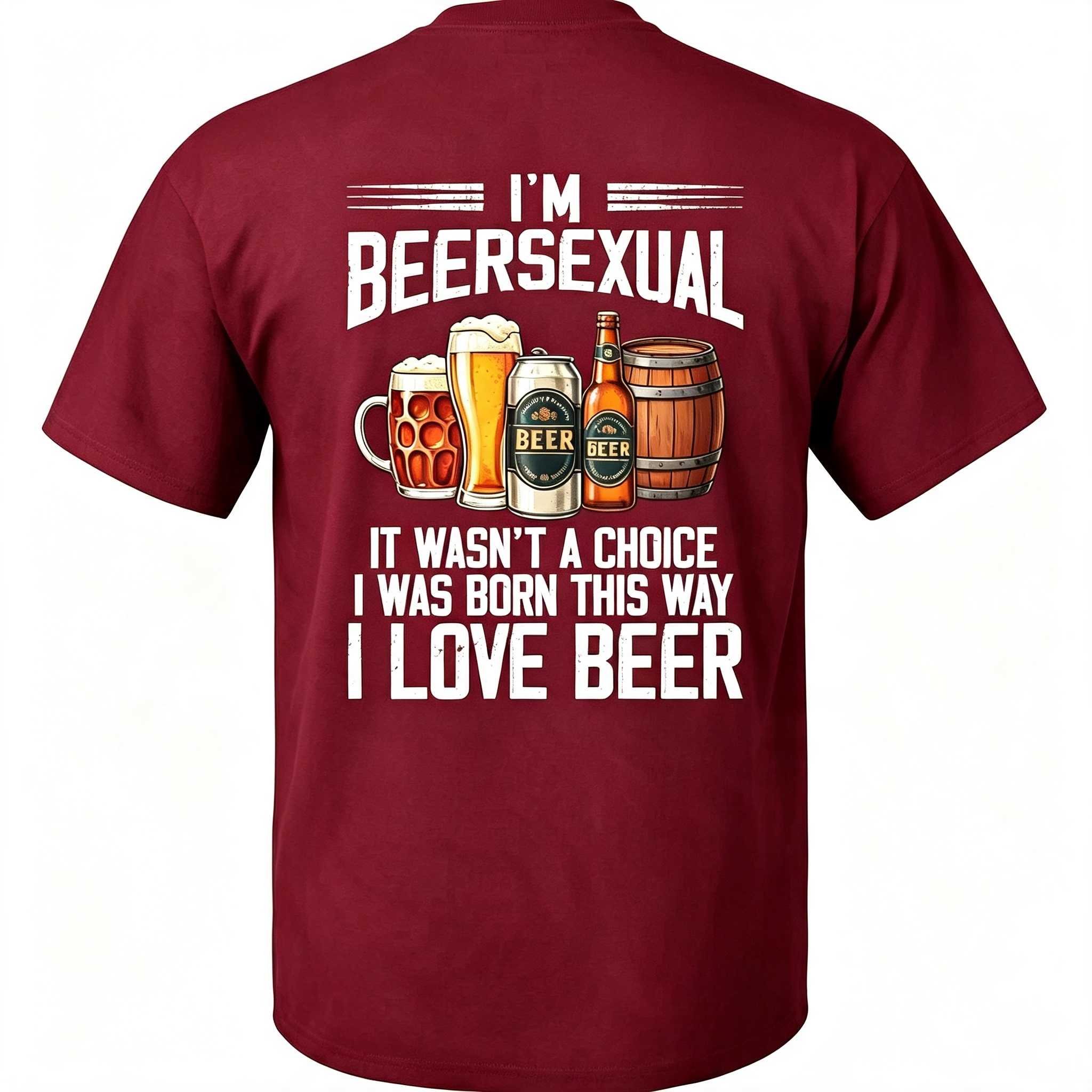 “I'm Beersexual” T-Shirt