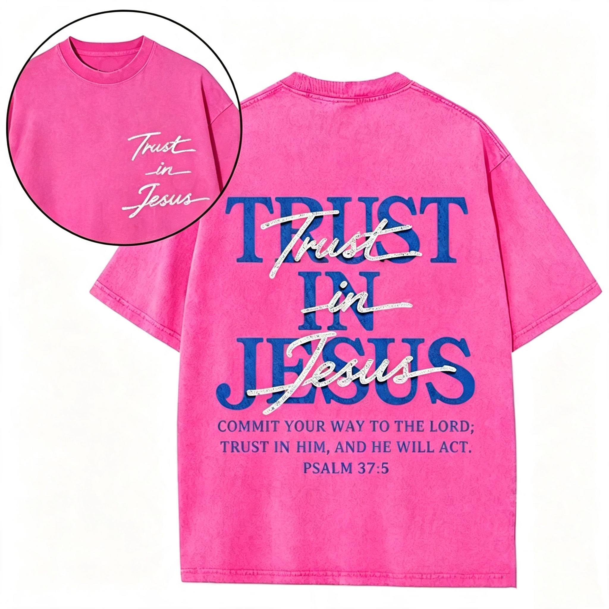 "Trust in Jesus" Psalm 37:5 Bible Verse Design T-Shirt