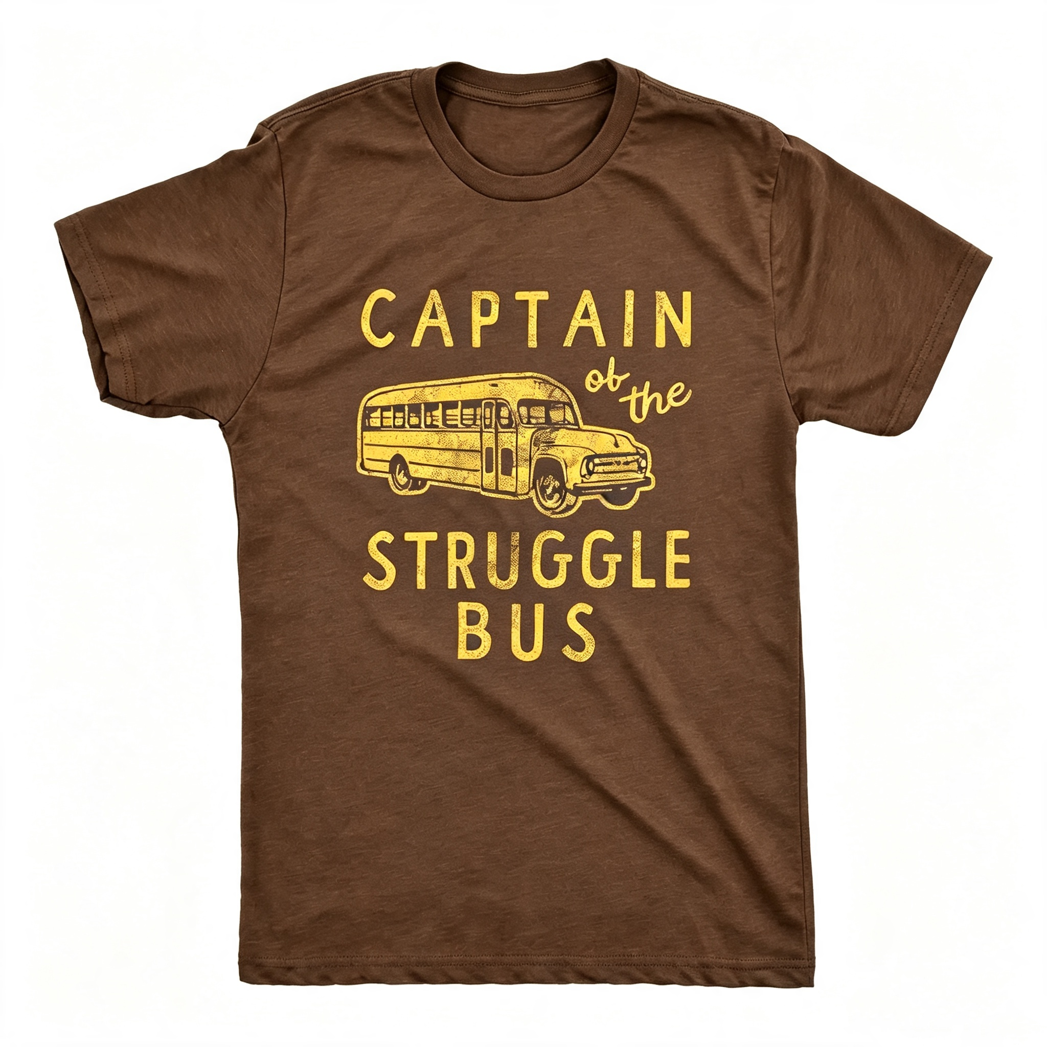 Captain of The Struggle Bus T-Shirt