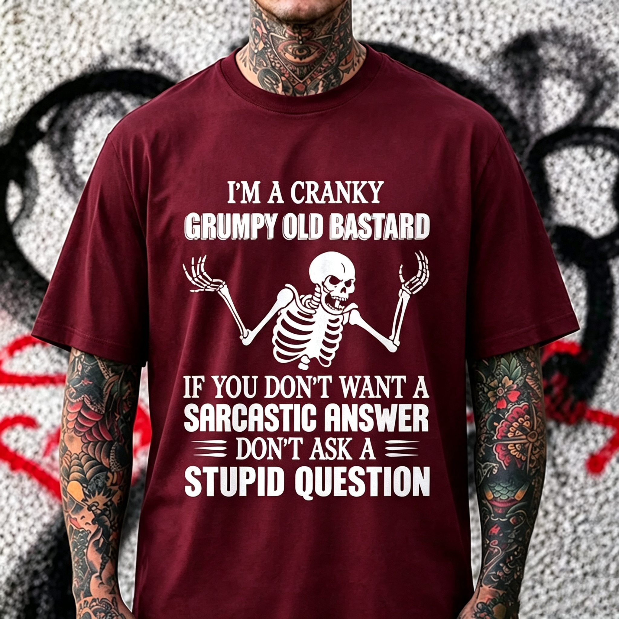 "I'm A Cranky Grumpy Old Bastard..." T-Shirt