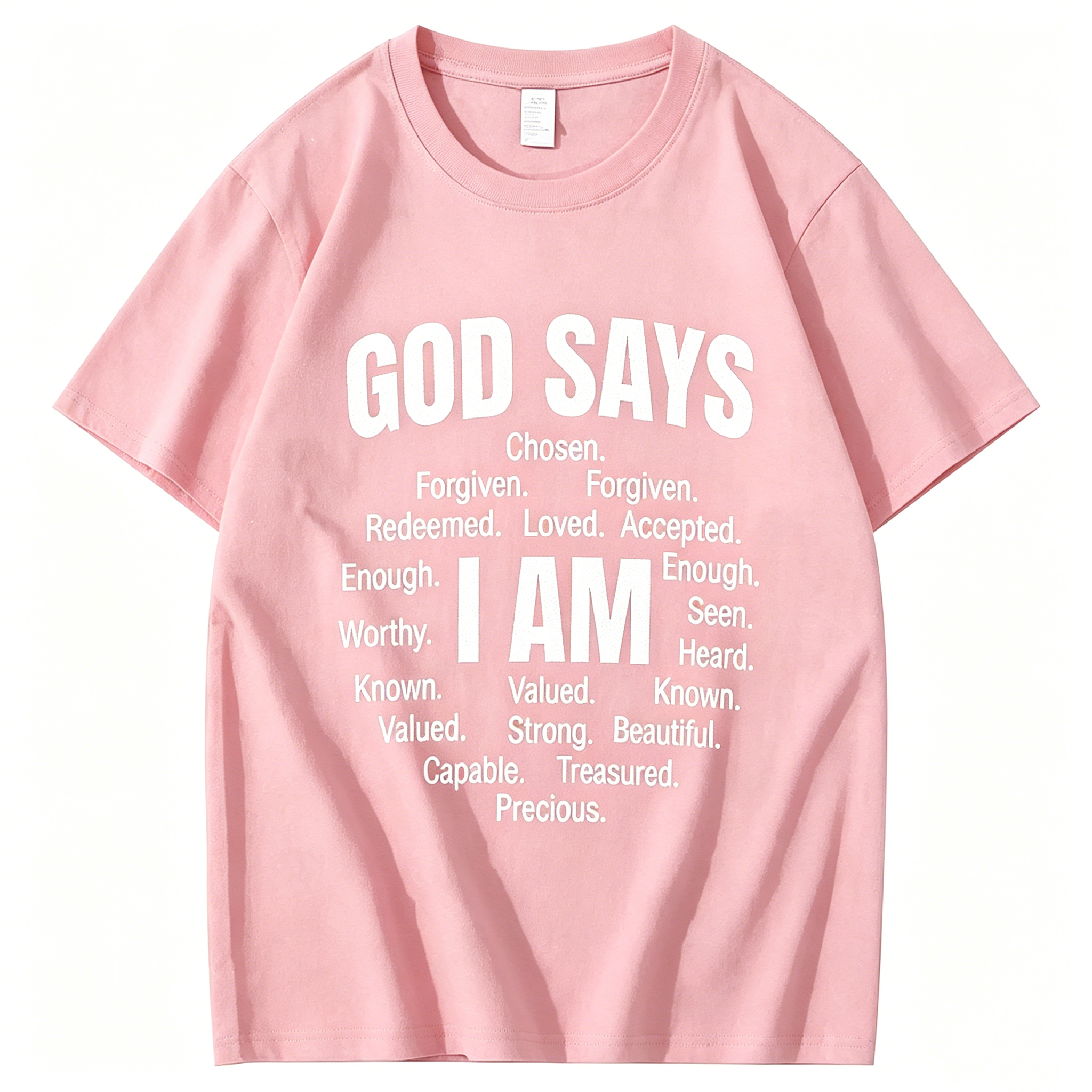 "God Says That I Am" T-shirt