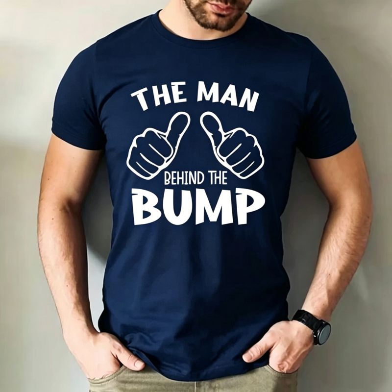 "The Man Behind The Bump" T-Shirt