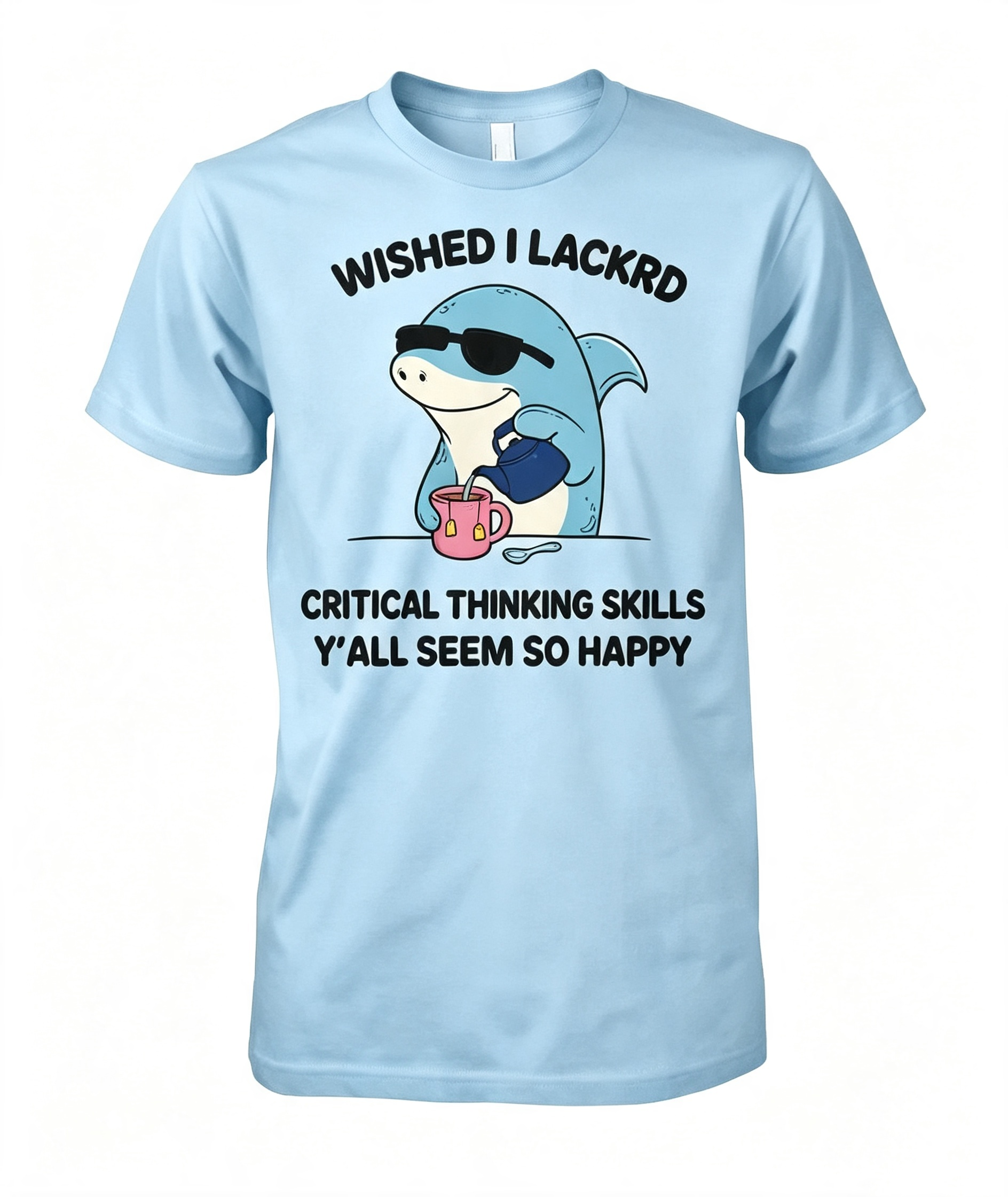 Sarcastic Critical Thinking Shark T-Shirt